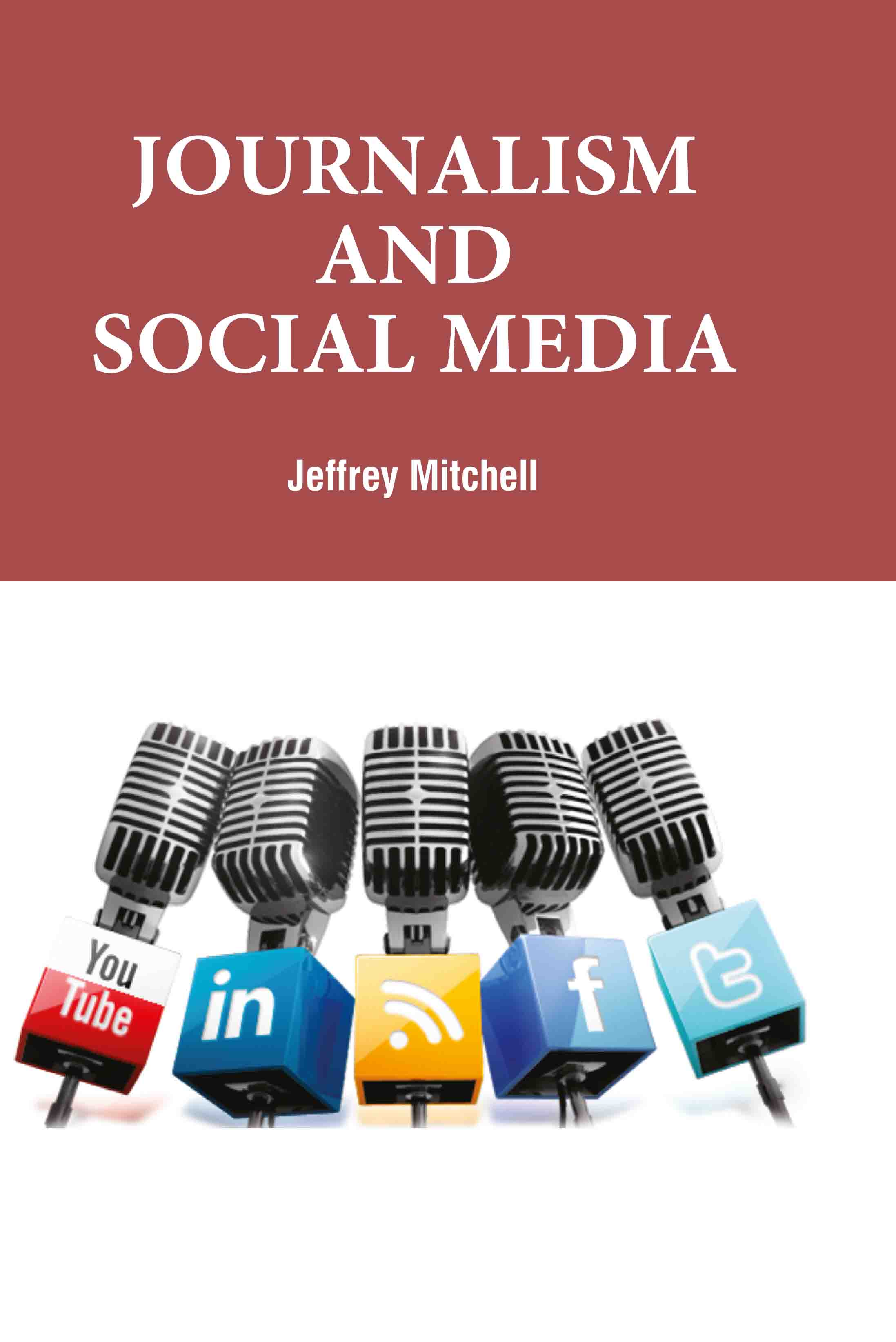Journalism and Social Media