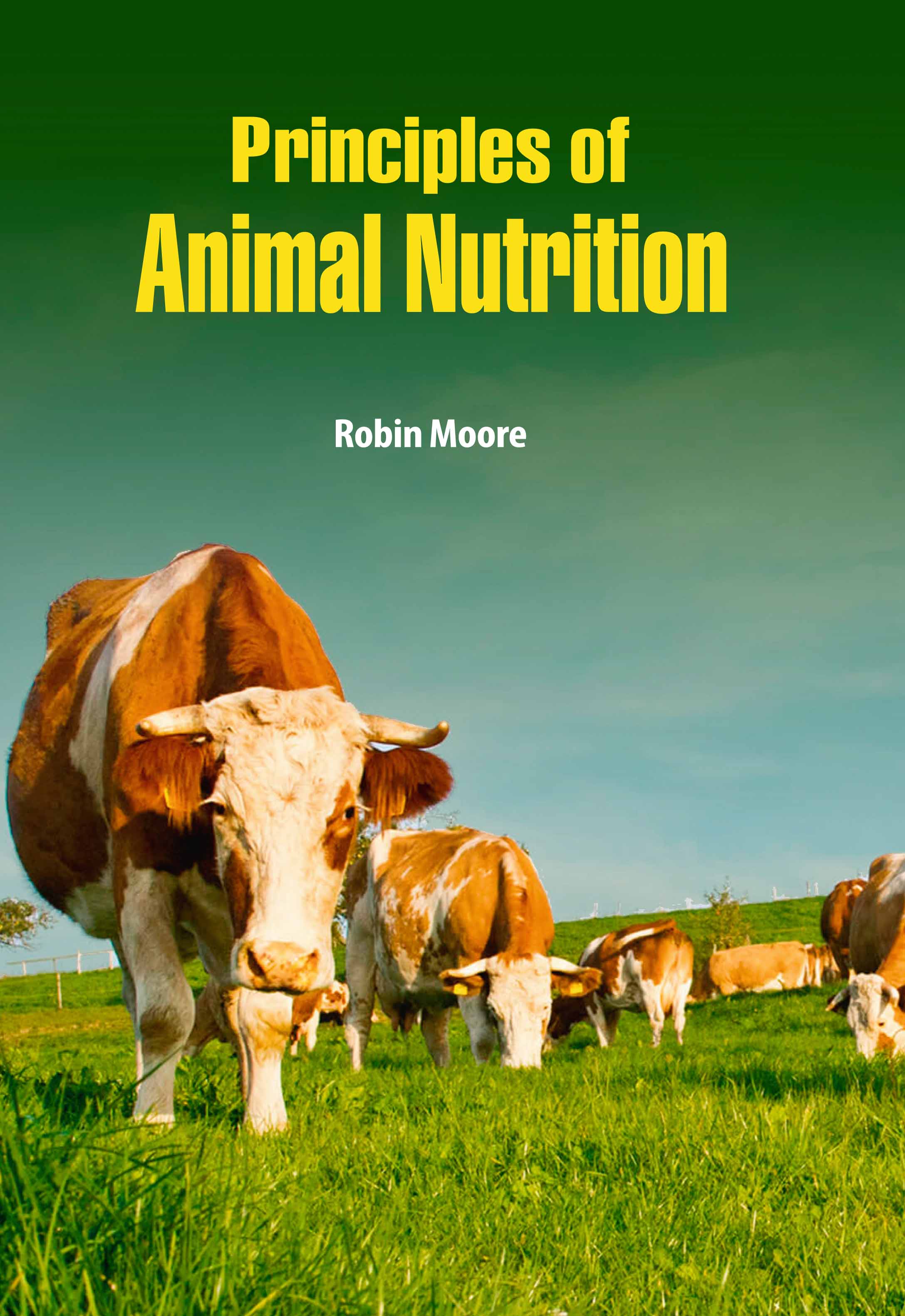 Principles of Animal Nutrition