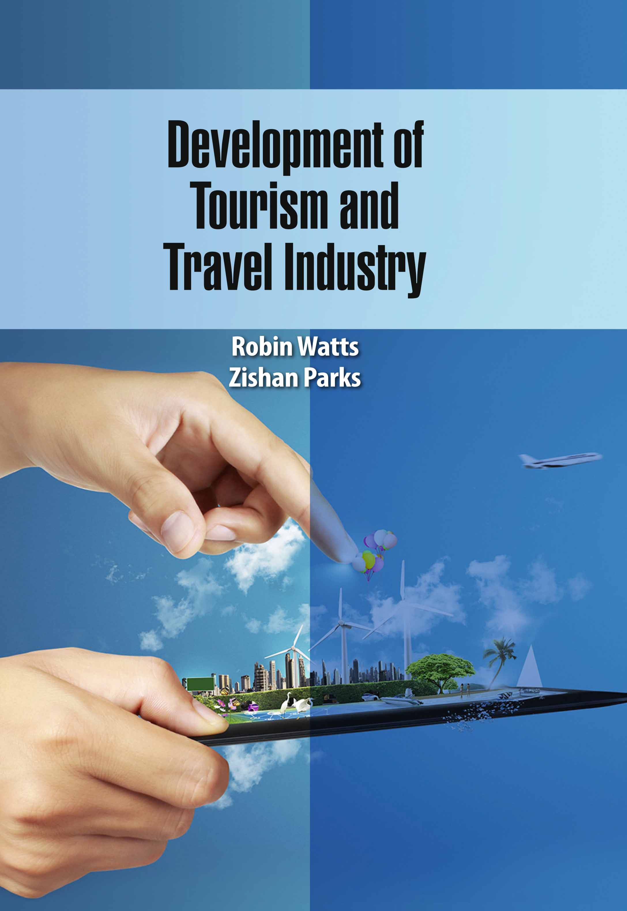 Development of Tourism and Travel Industry