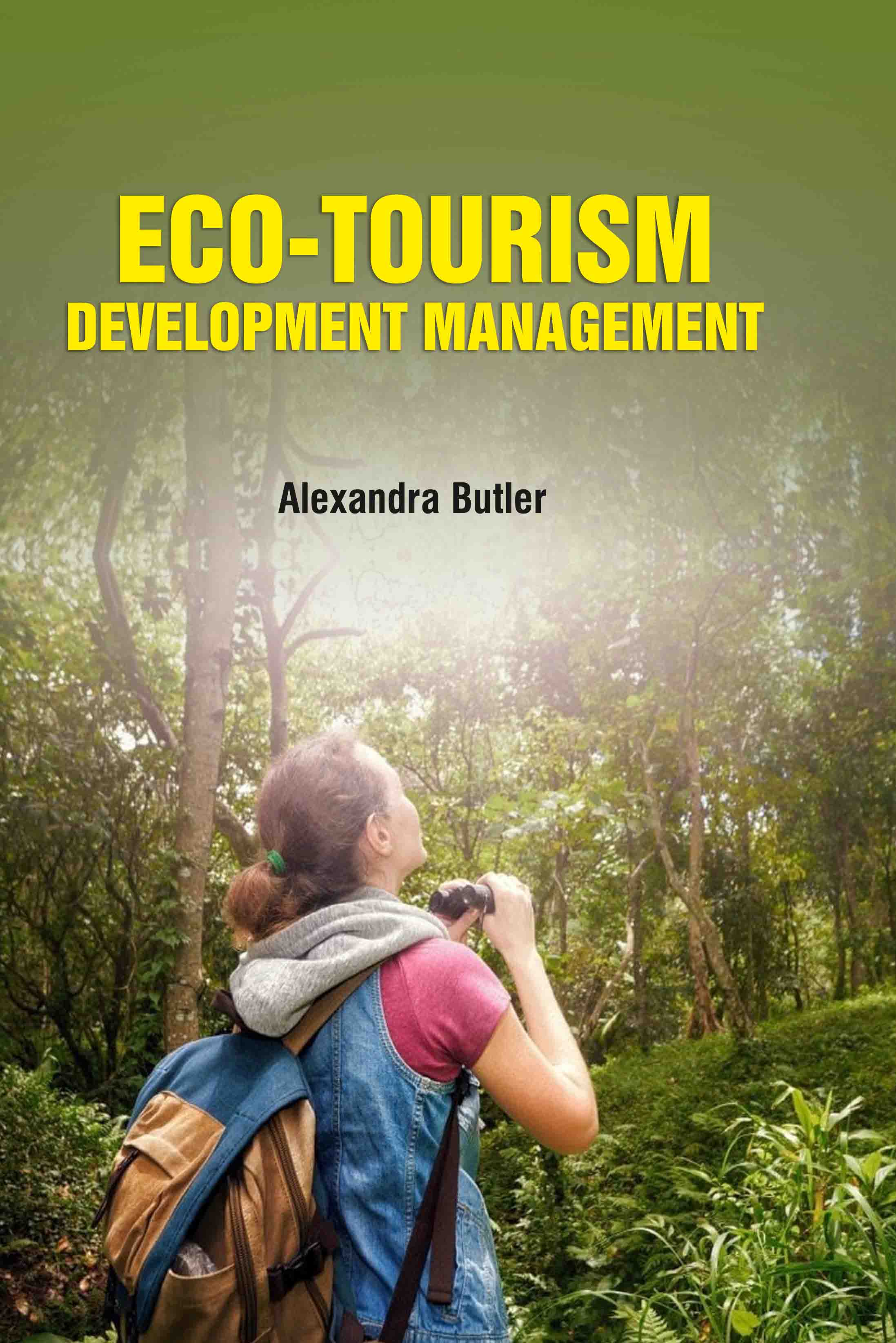 Eco-Tourism - Development Management