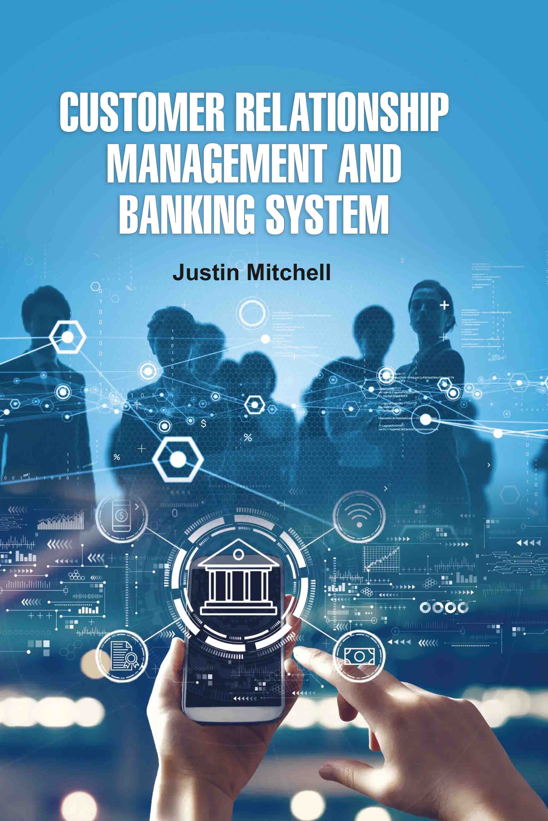 Customer Relationship Management and Banking System