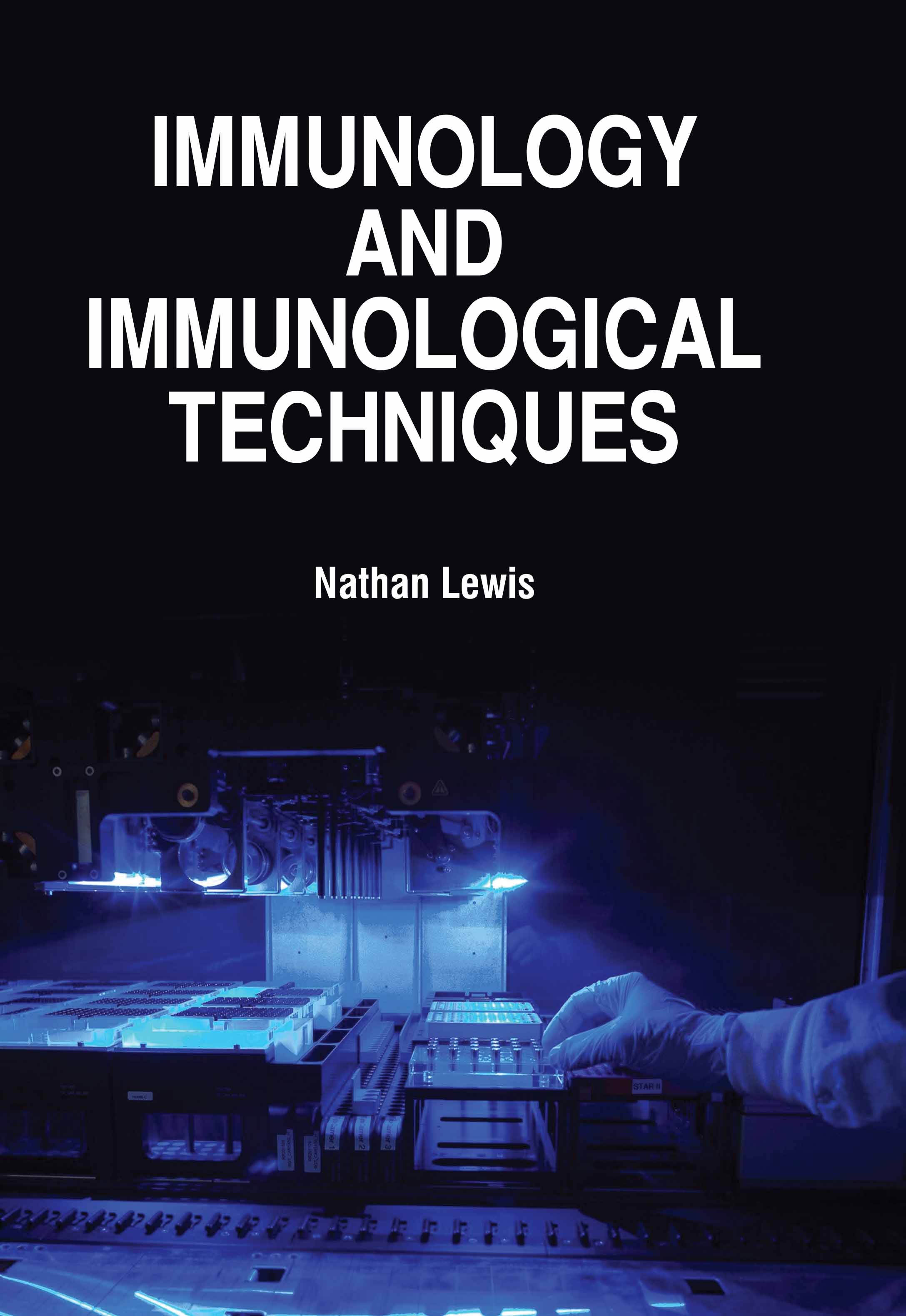 Immunology and Immunological Techniques