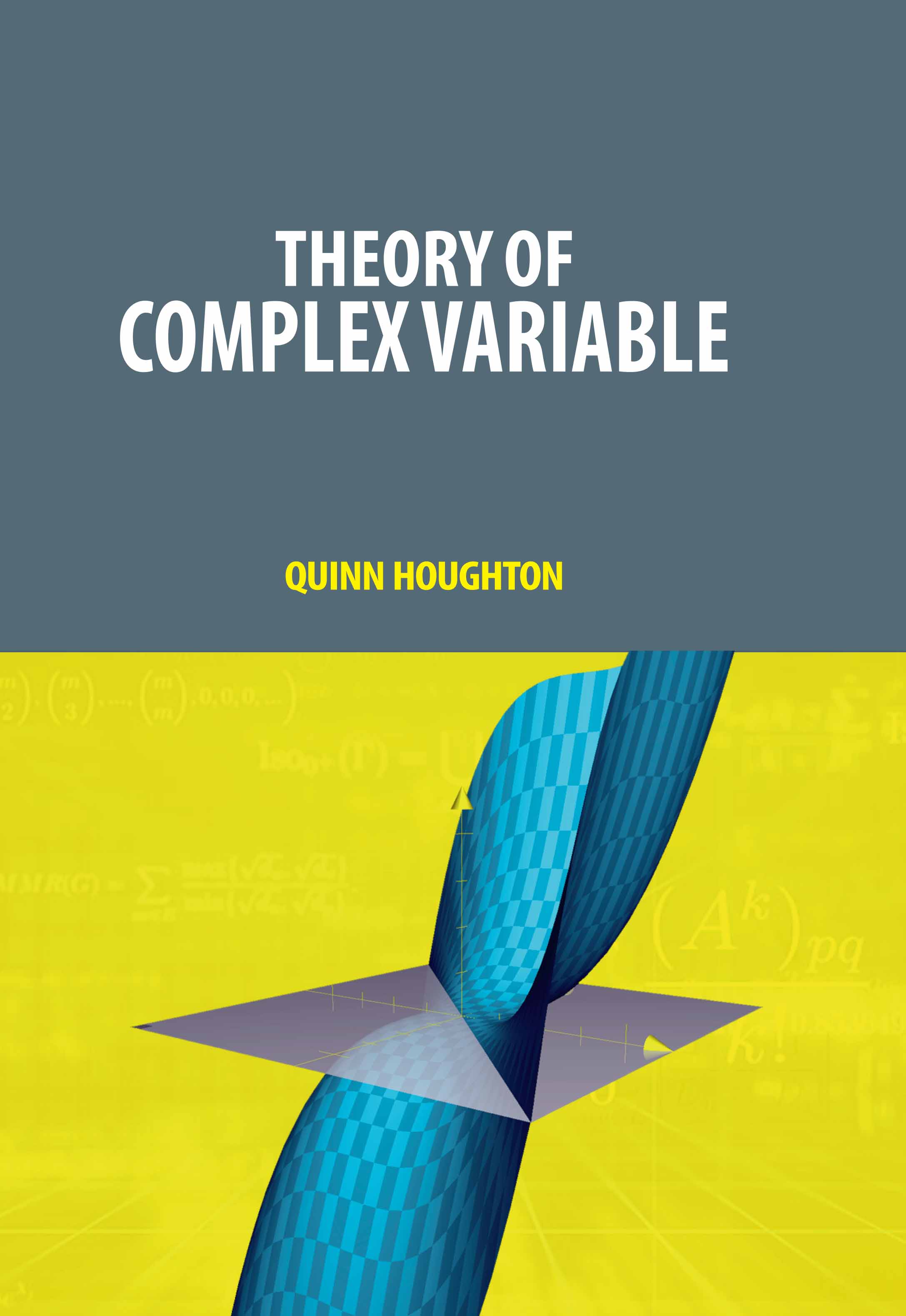 Theory of Complex Variable