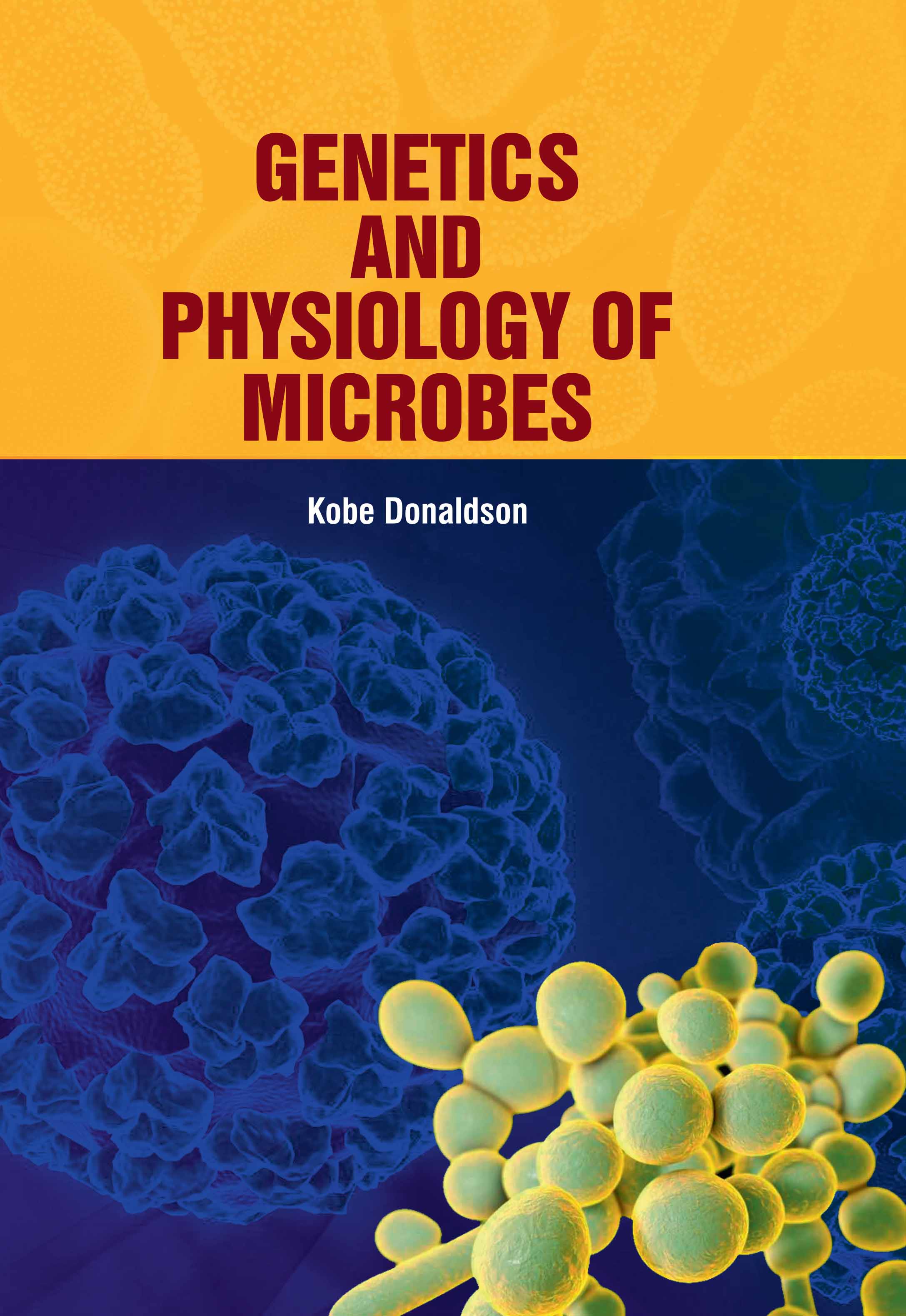 Genetics and Physiology of Microbes