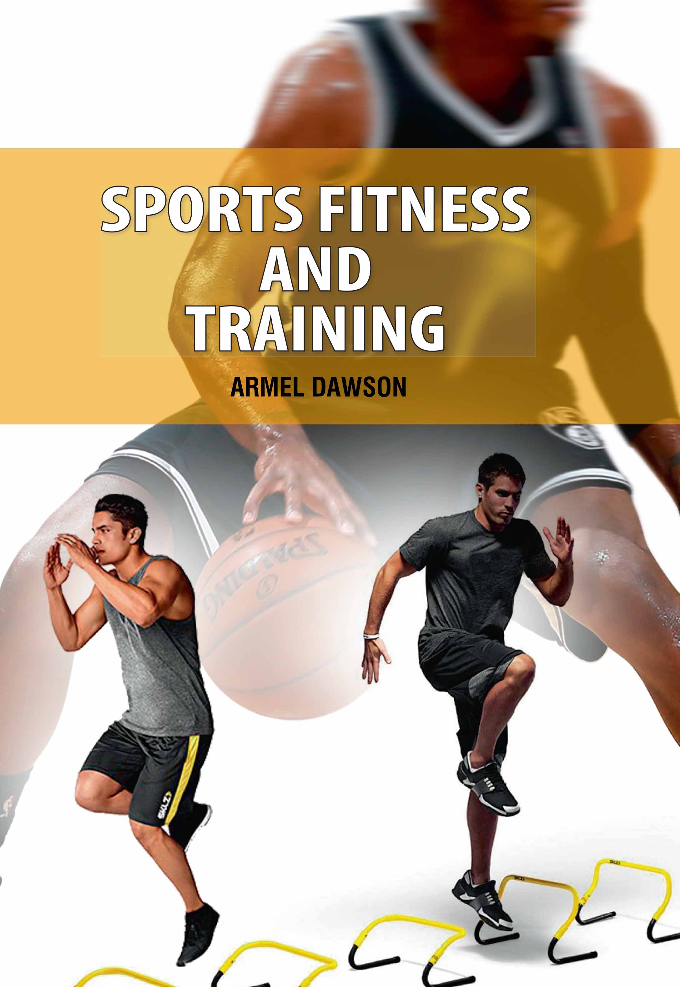 Sports Fitness and Training