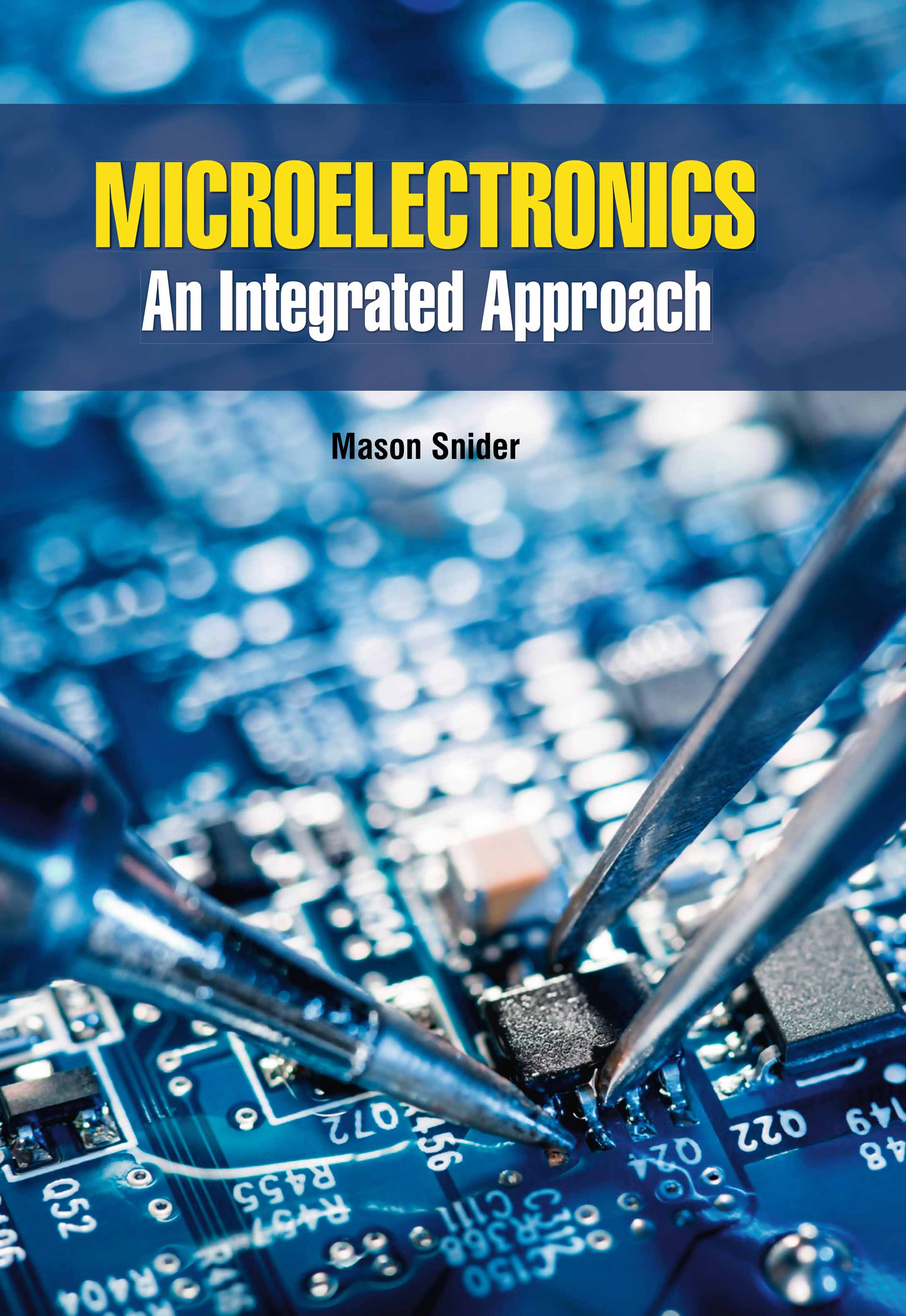 Microelectronics: An Integrated Approach