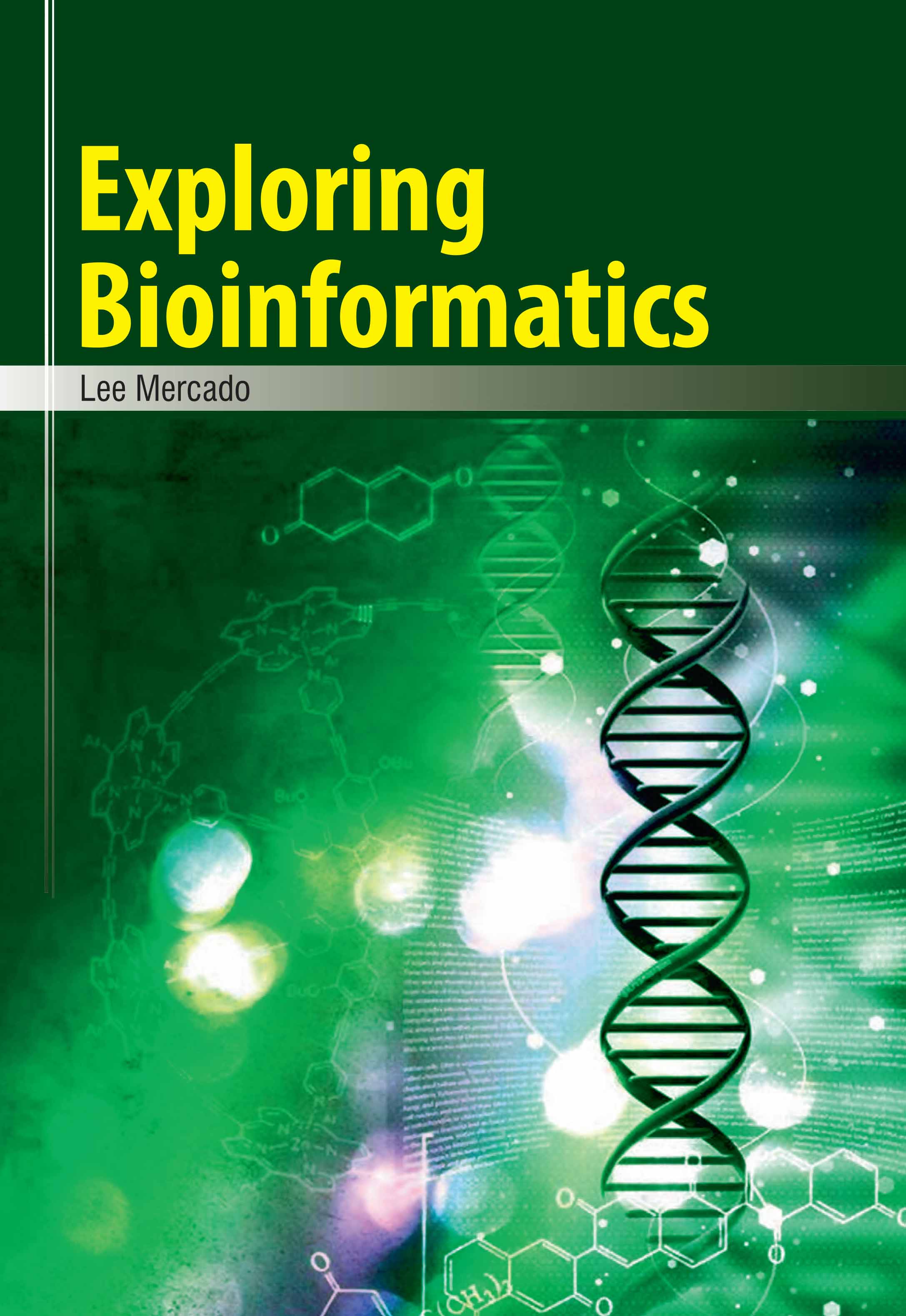 Exploring Bioinformatics