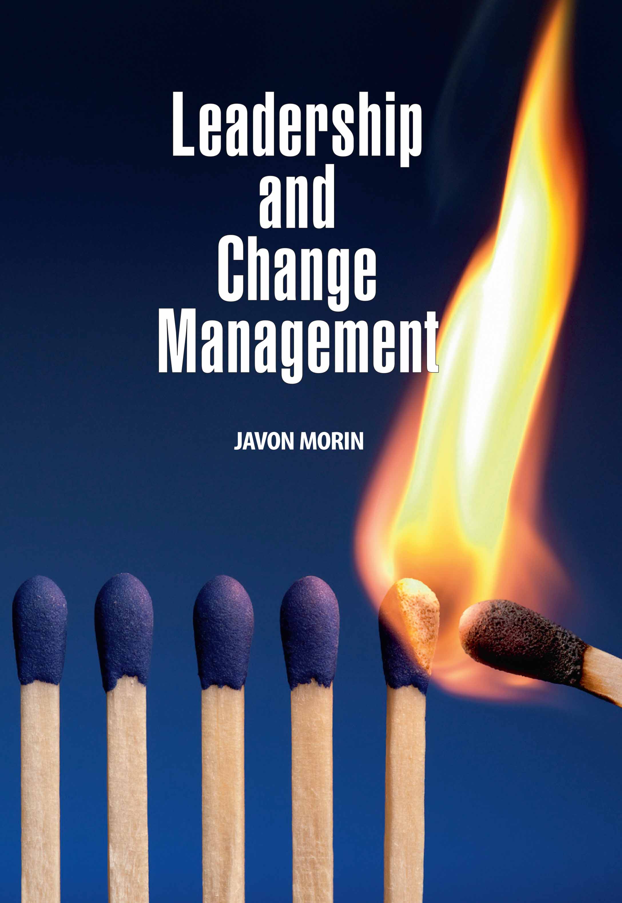 Leadership and Change Management