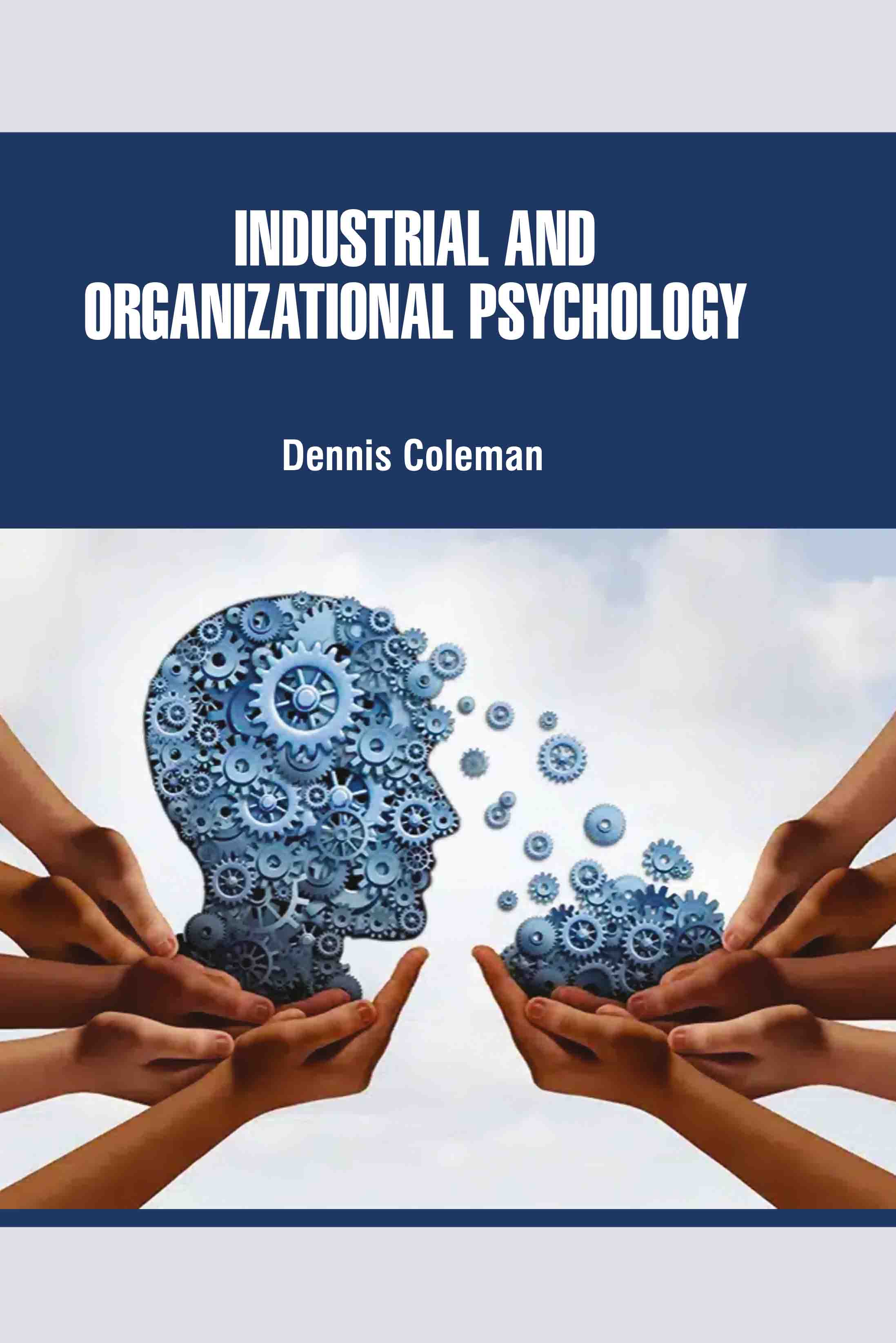 Industrial and Organizational Psychology