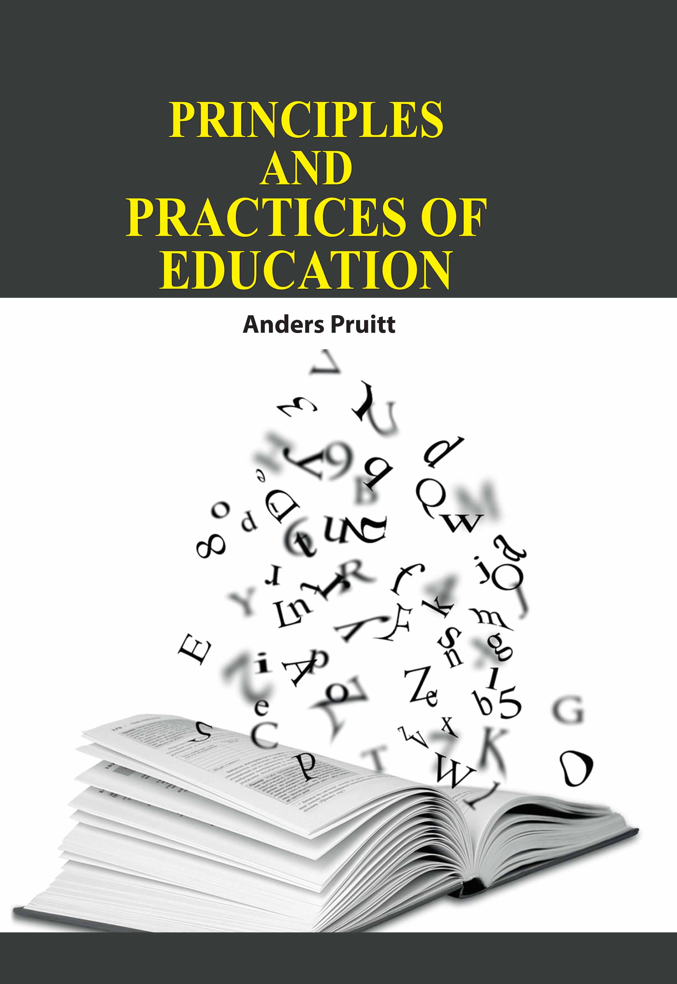 Principles and Practices of Education