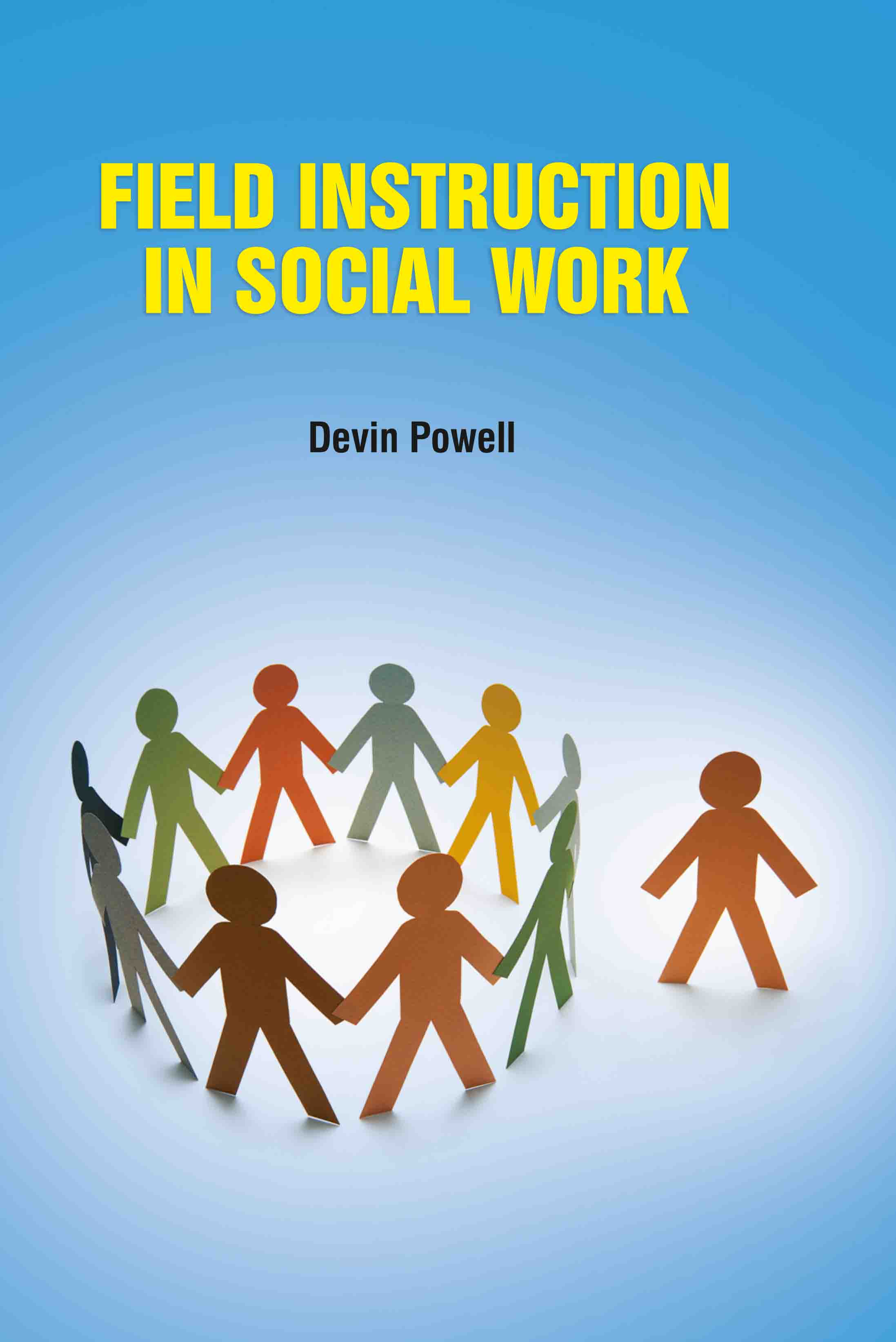 Field Instruction in Social Work