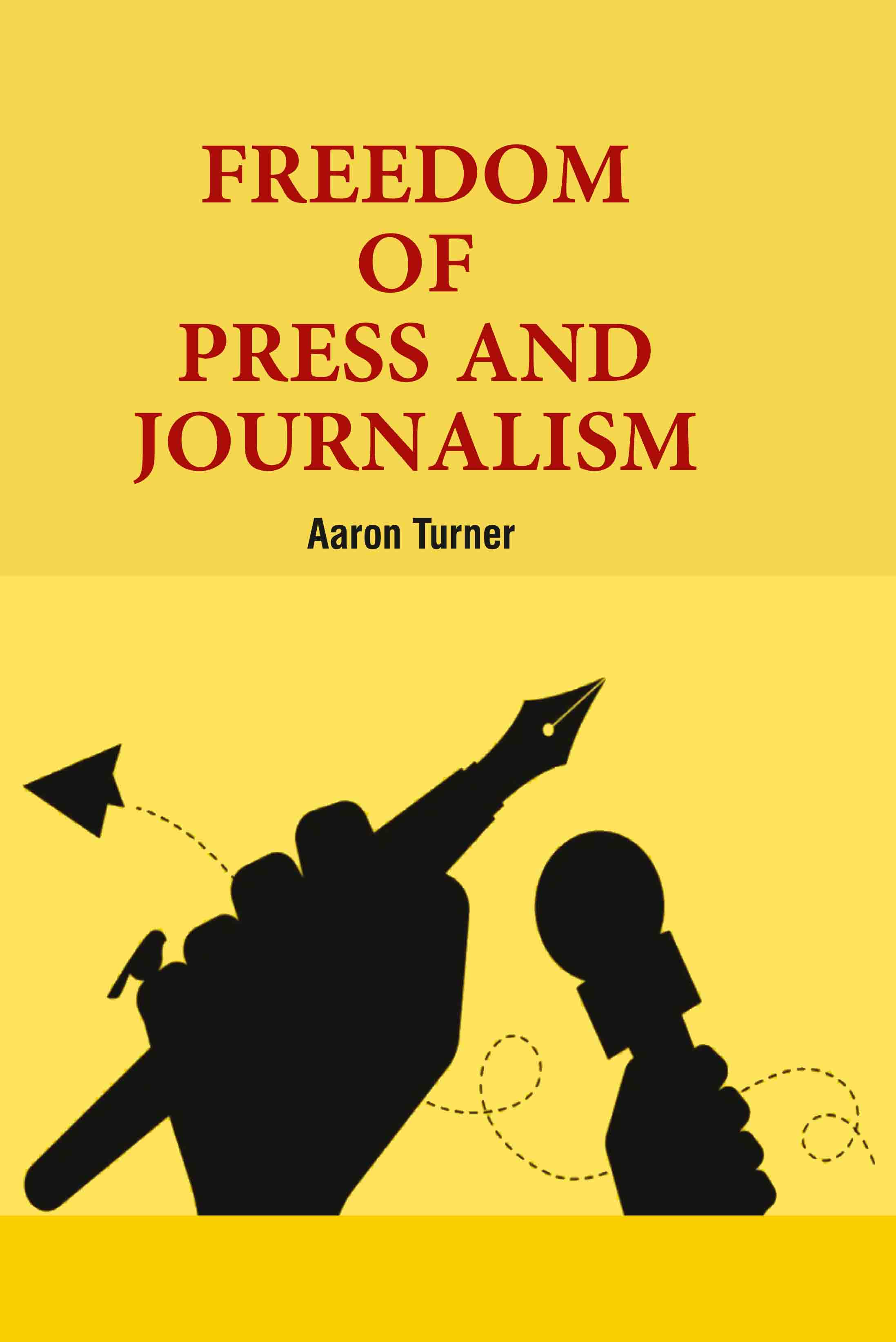 Freedom of Press and Journalism