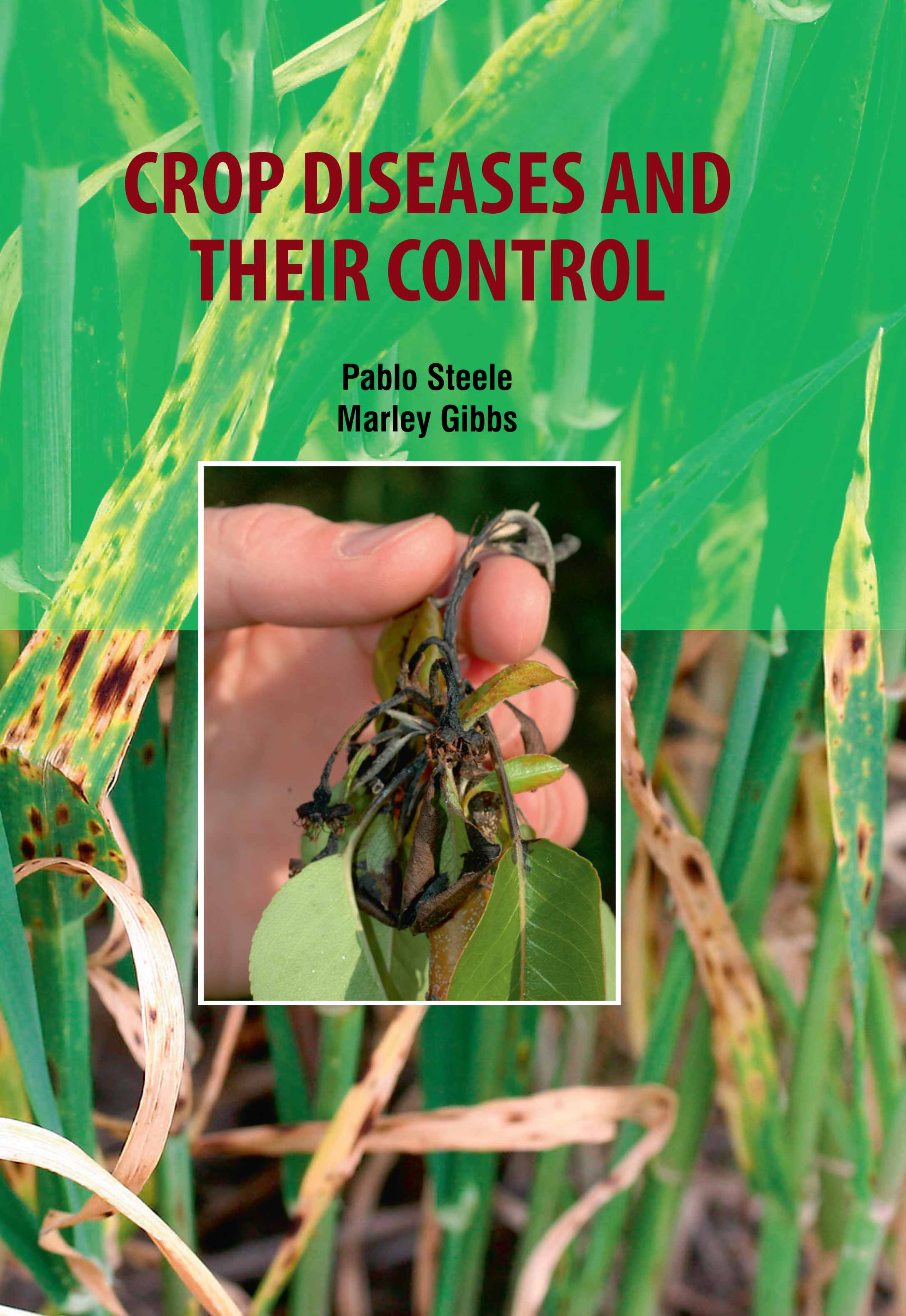 Crop Diseases and Their Control