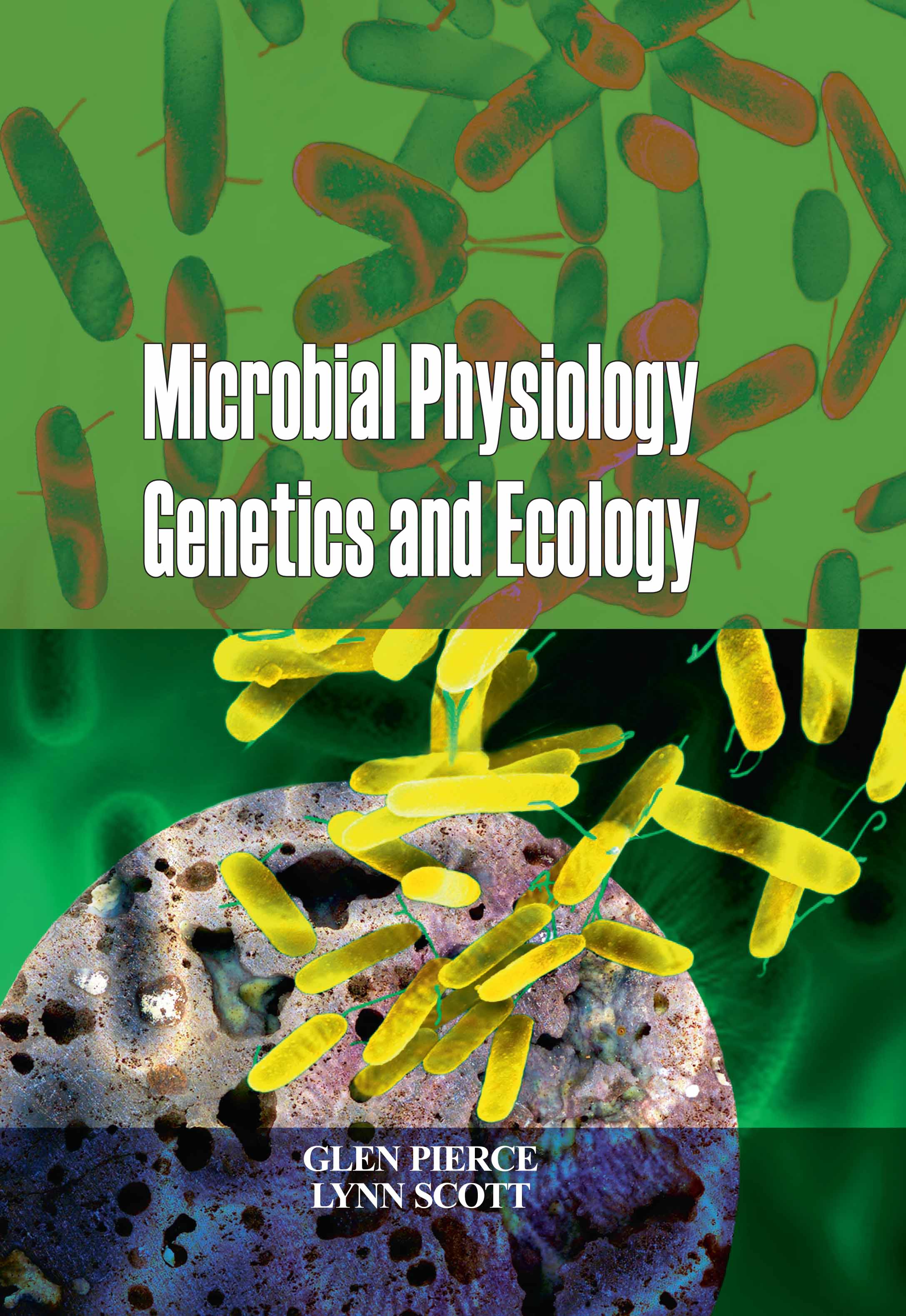 Microbial Physiology Genetics and Ecology
