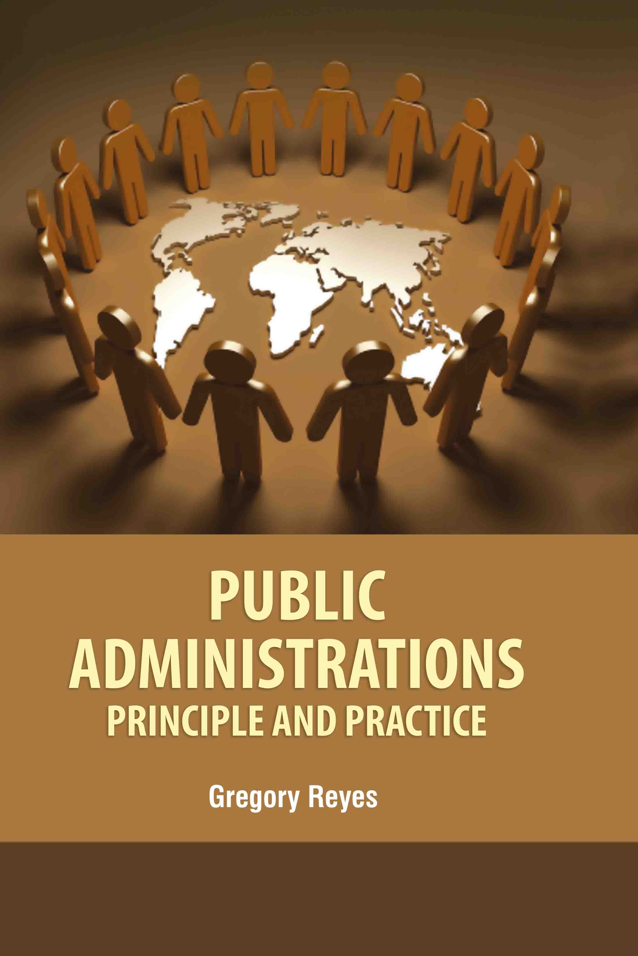 Public Administrations Principle and Practice