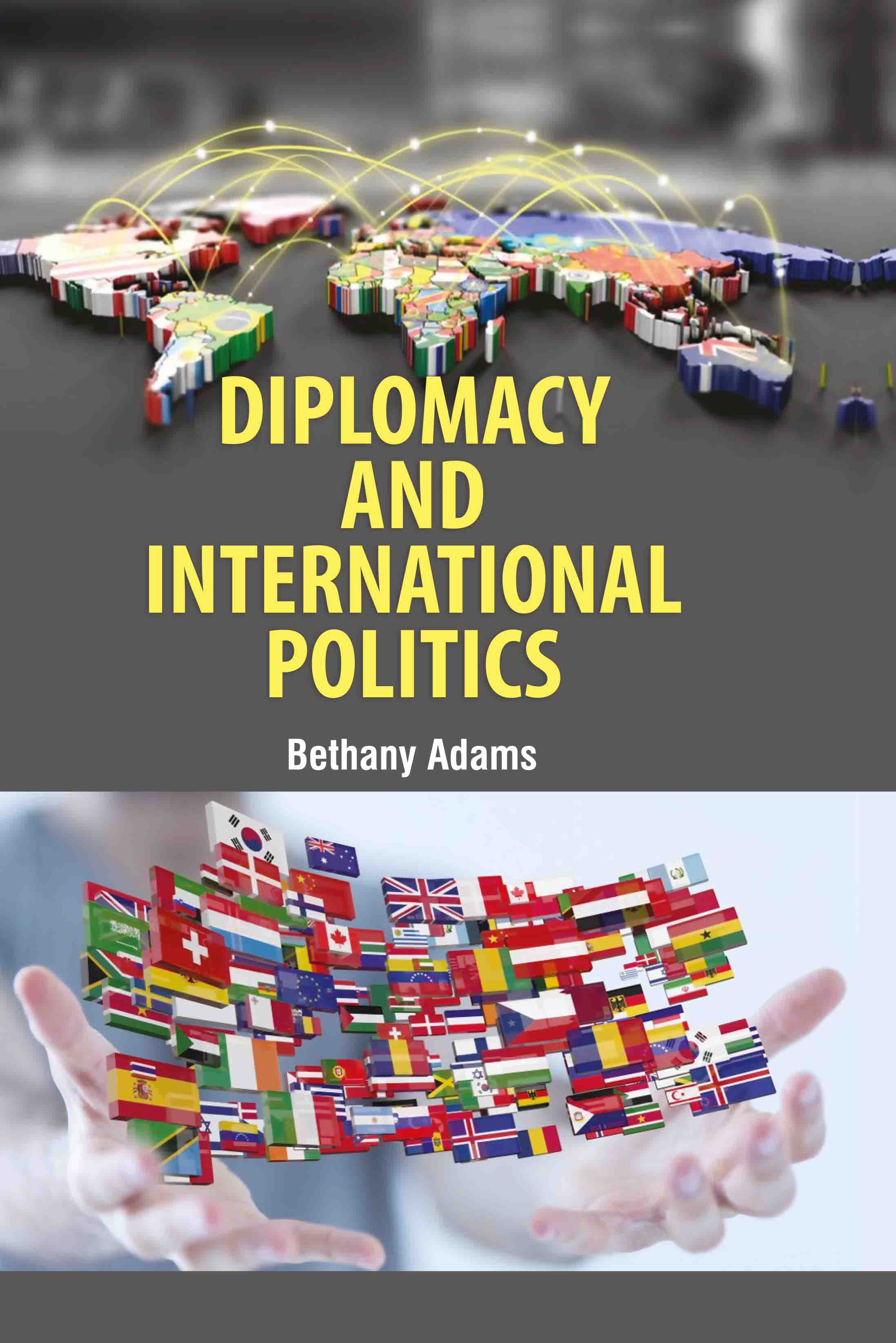 Diplomacy and International Politics