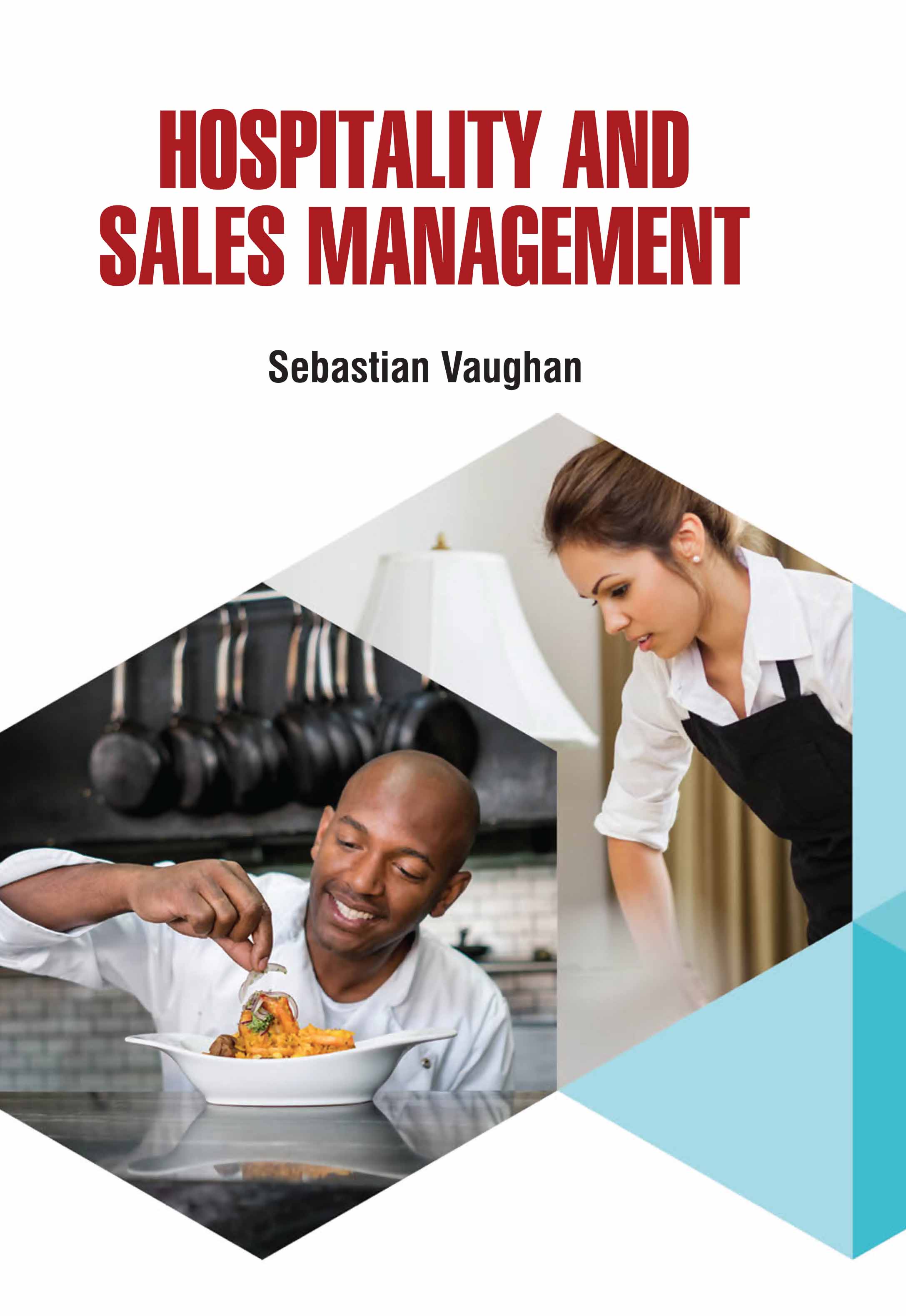 Hospitality and Sales Management