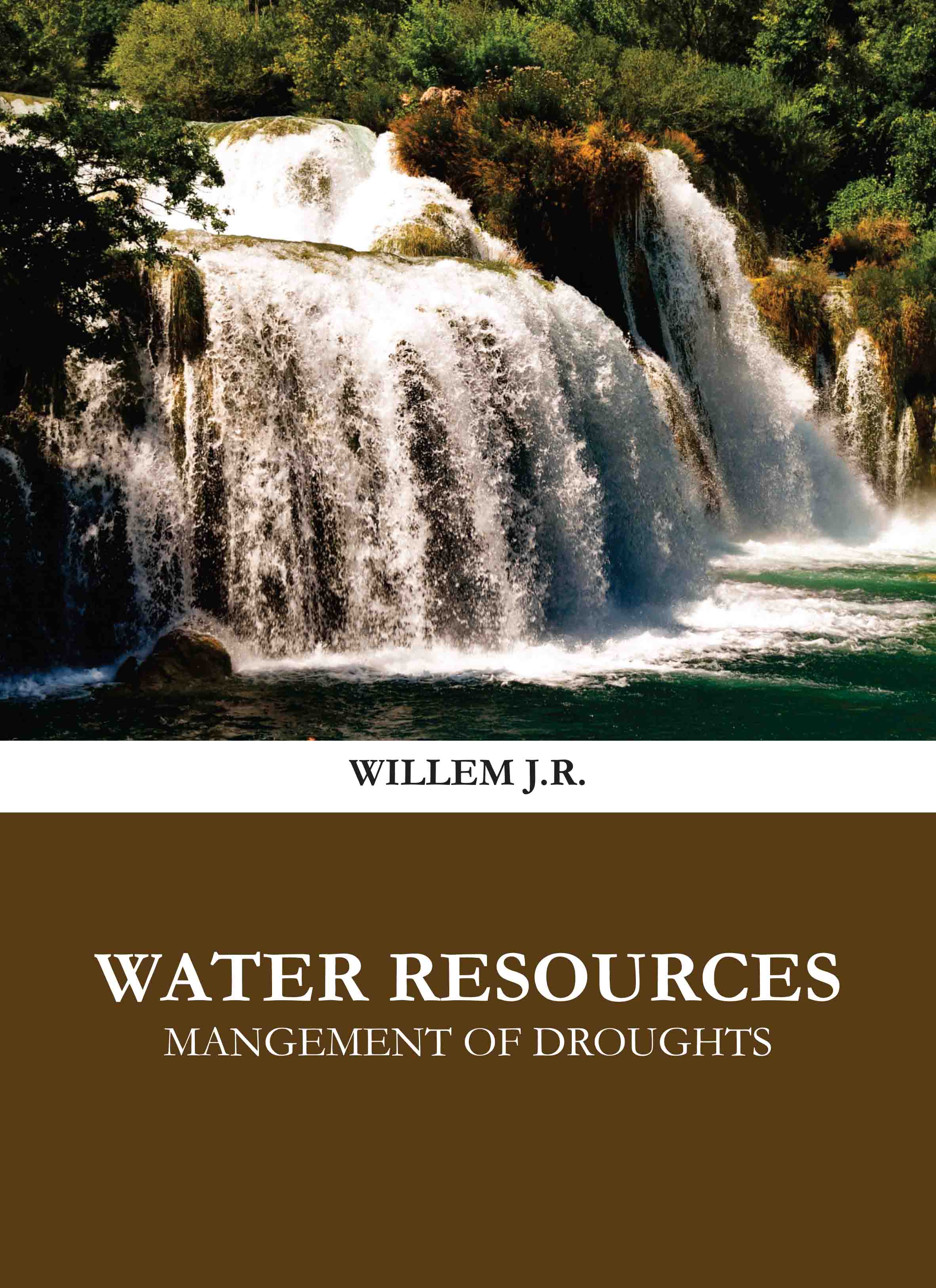 Water Resources: Management of Droughts