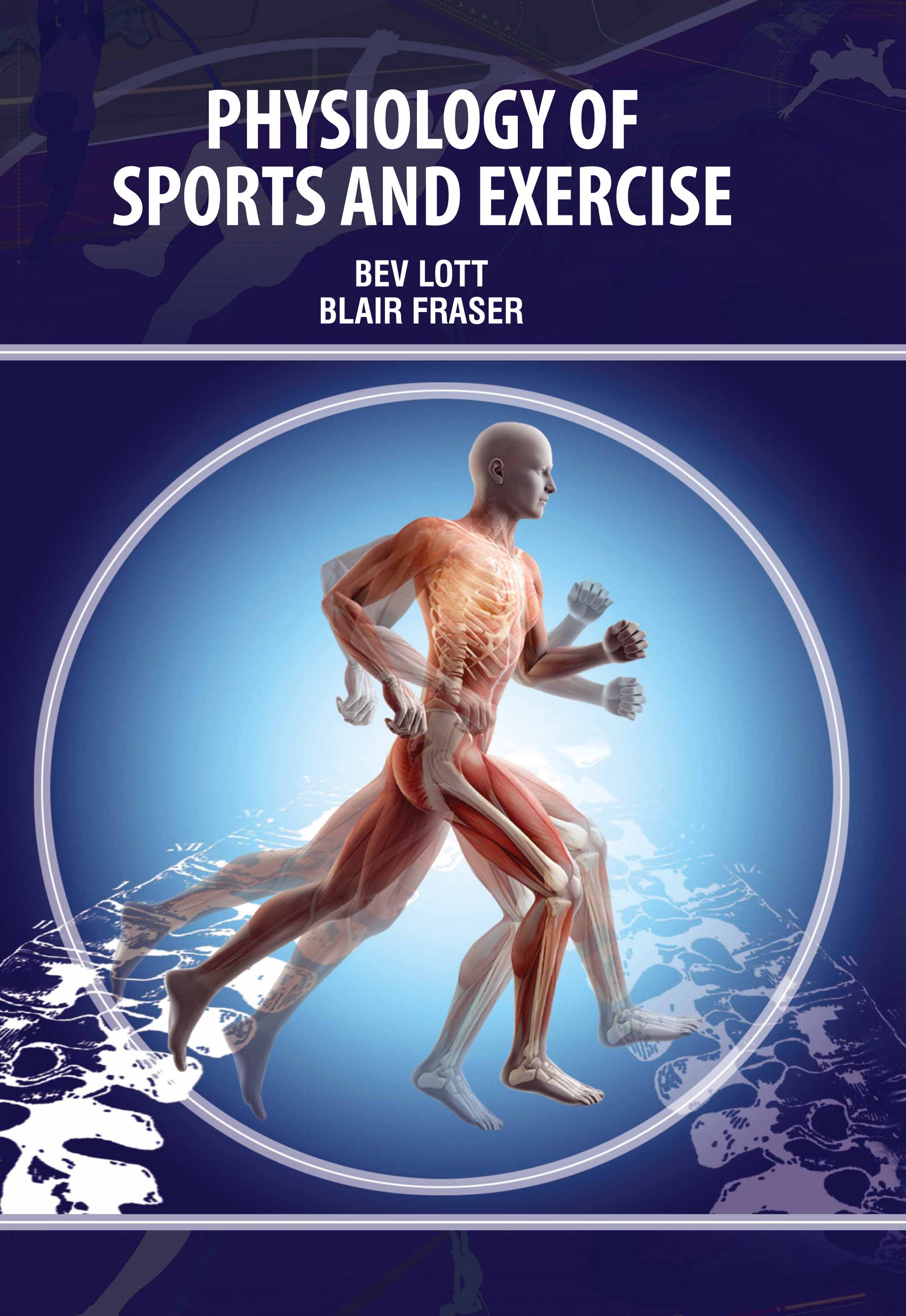 Physiology of Sports and Exercise