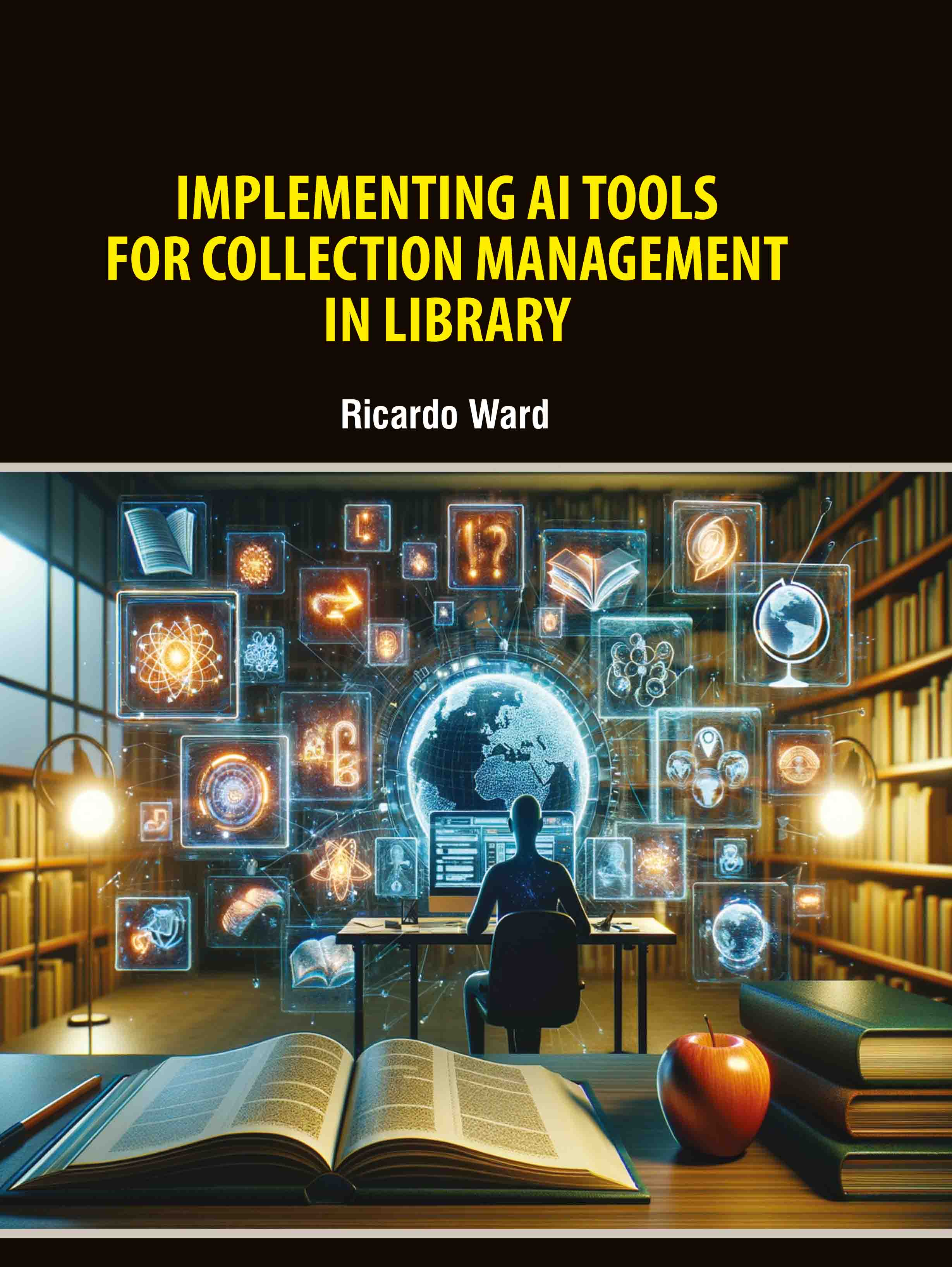 Implementing Ai Tools for Collection Management in Library