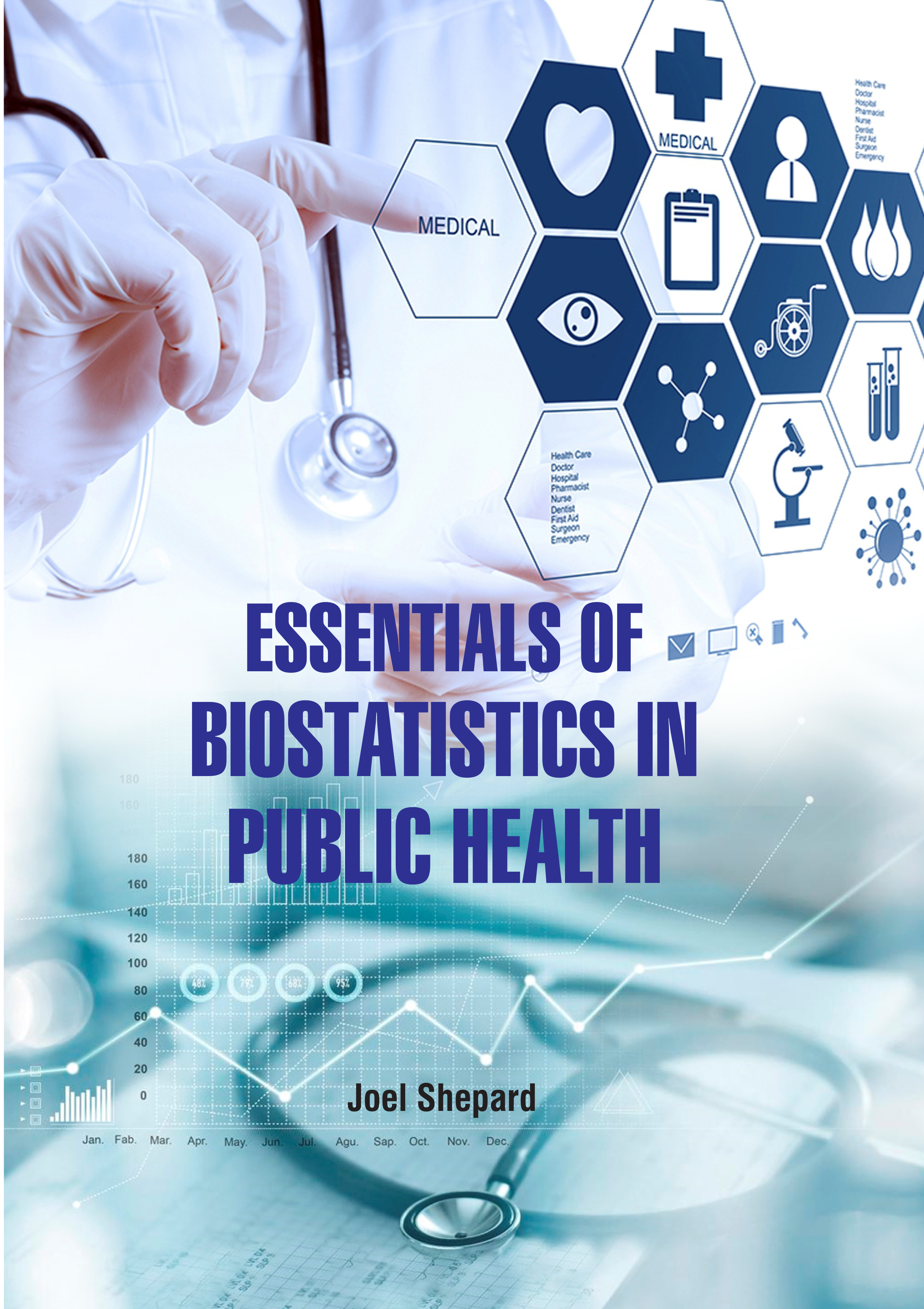 Essentials of Biostatistics in Public Health