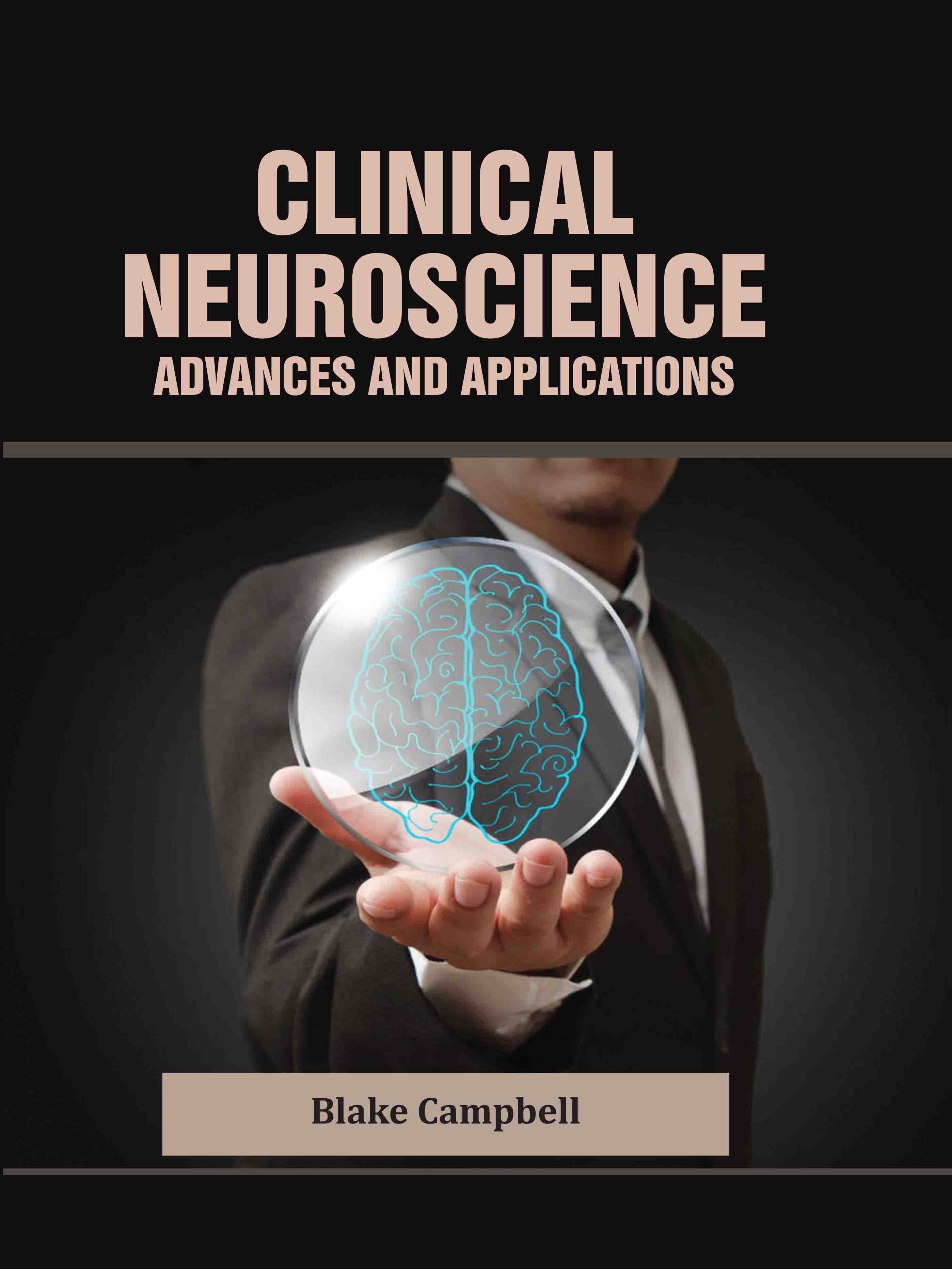 Clinical Neuroscience: Advances and Applications