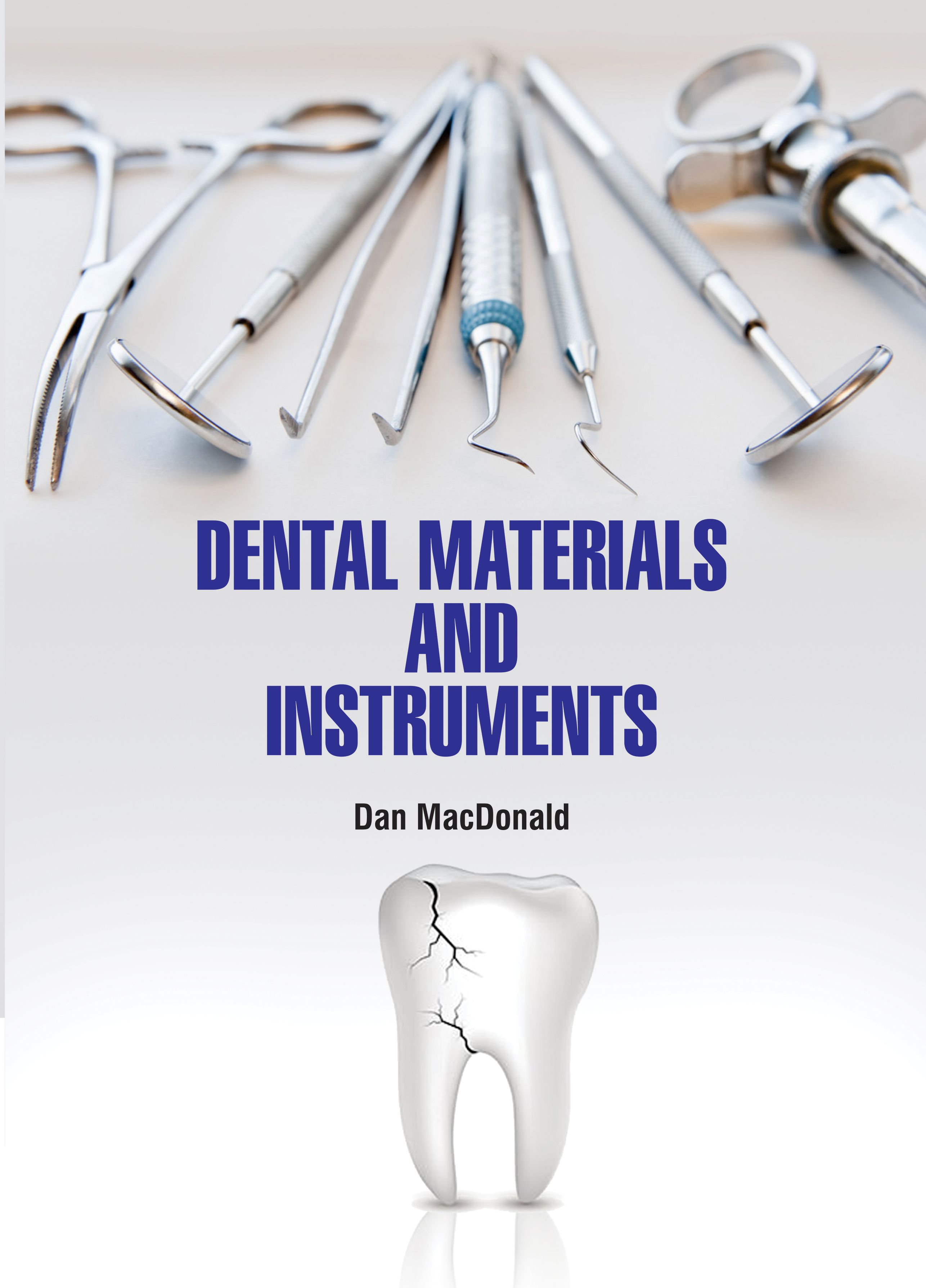 Dental Materials and Instruments