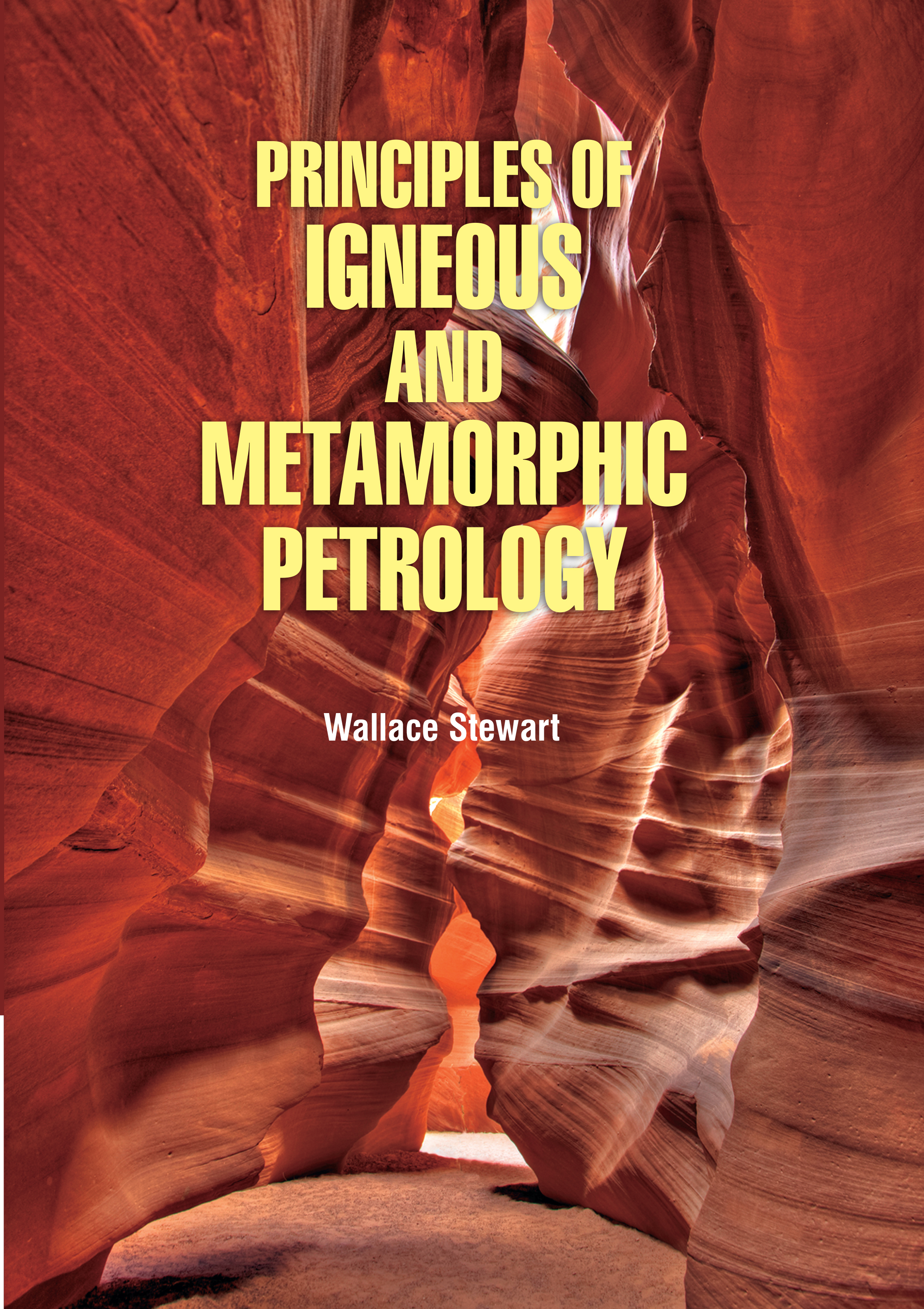 Principles of Igneous and Metamorphic Petrology