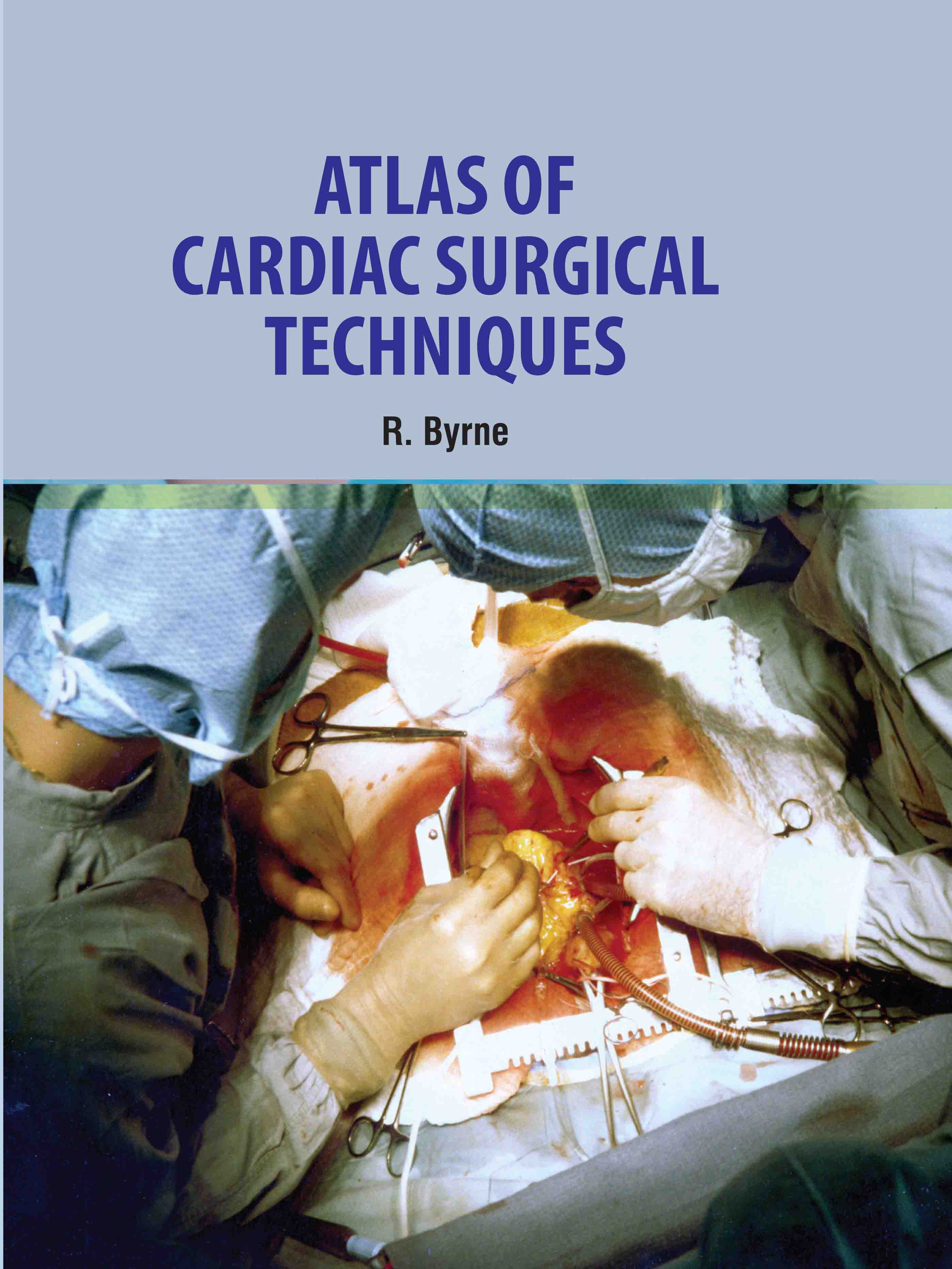 Atlas of Cardiac Surgical Techniques