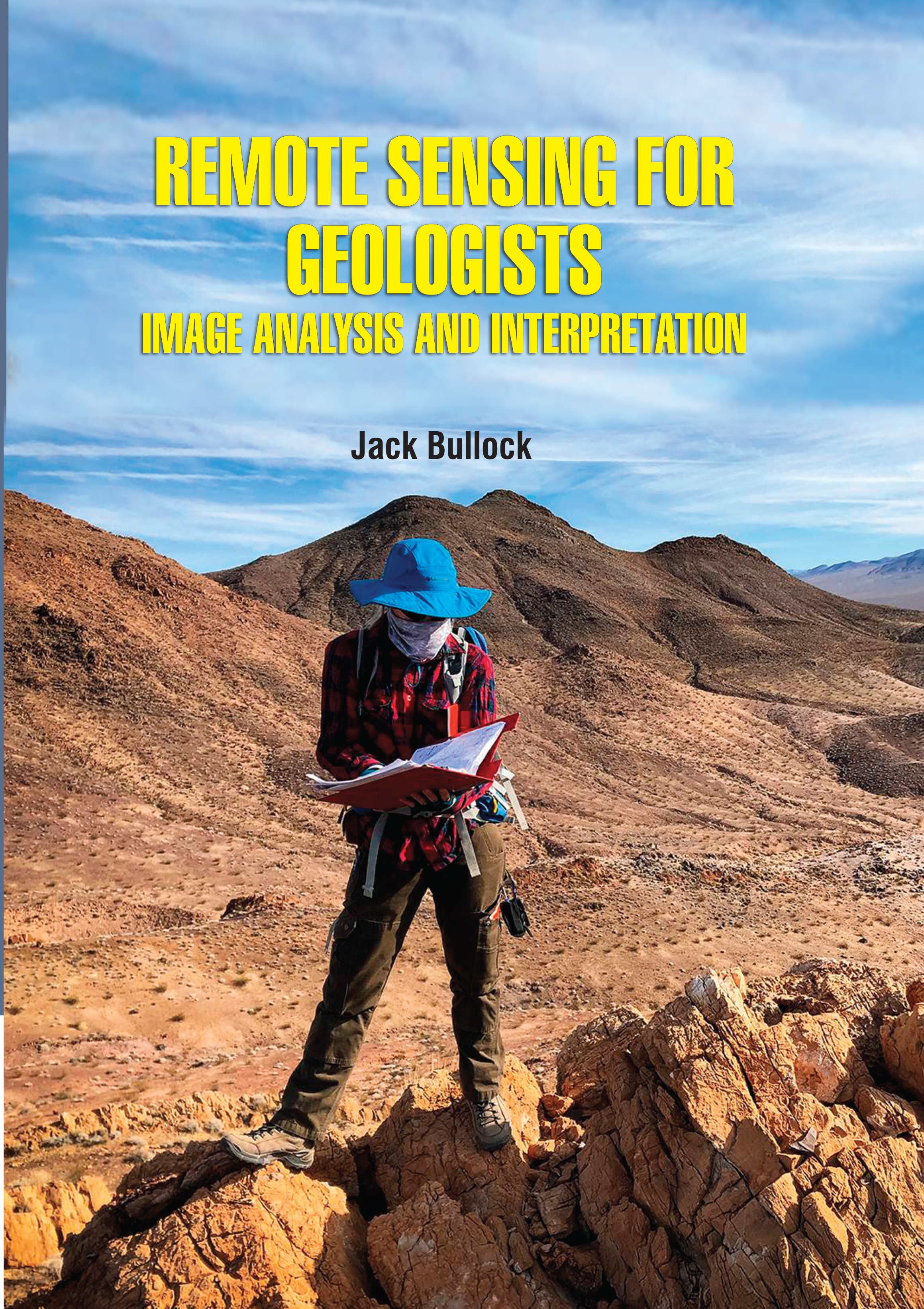 Remote Sensing for Geologists: Image Analysis and Interpretation