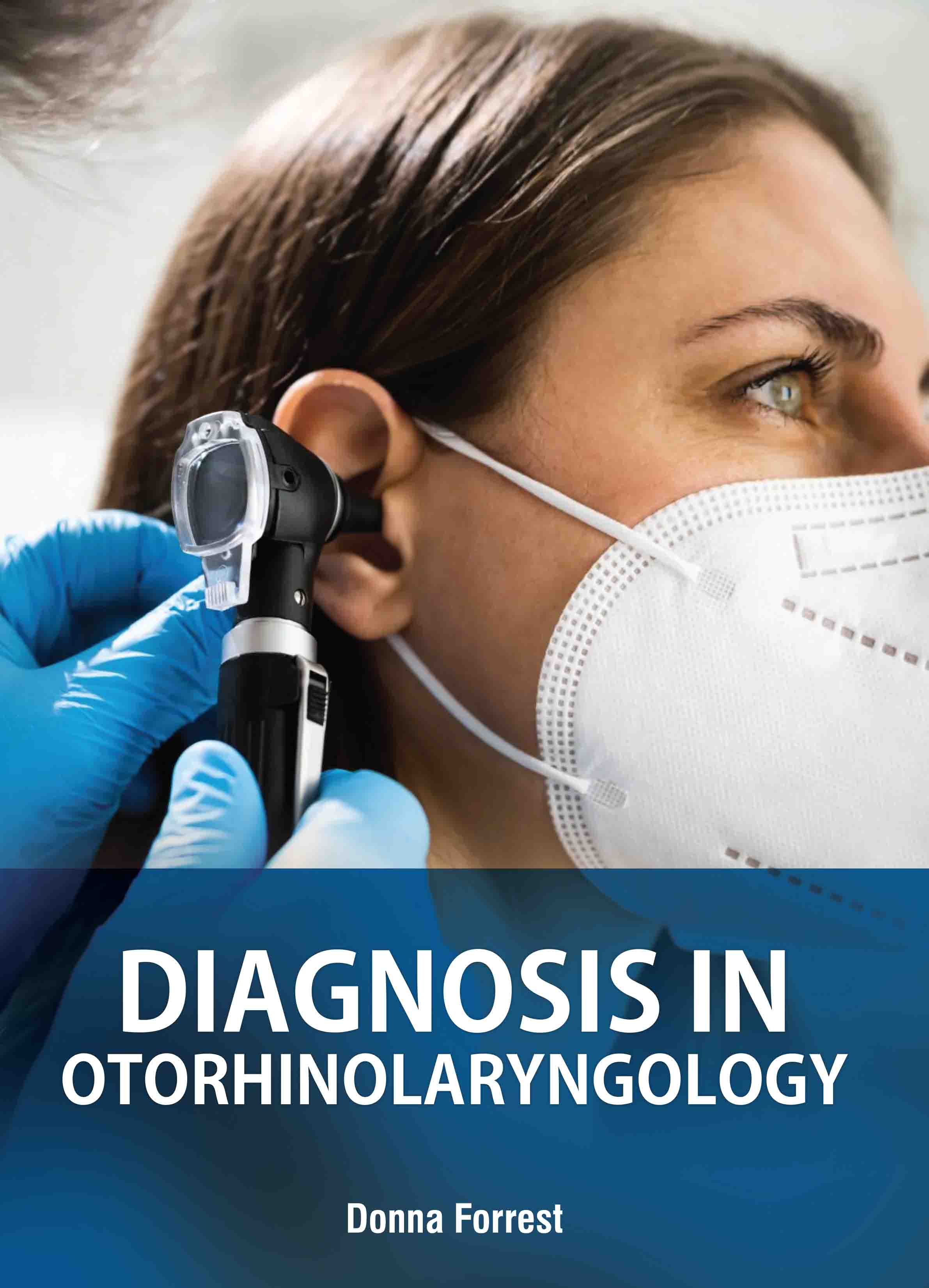 Diagnosis in Otorhinolaryngology