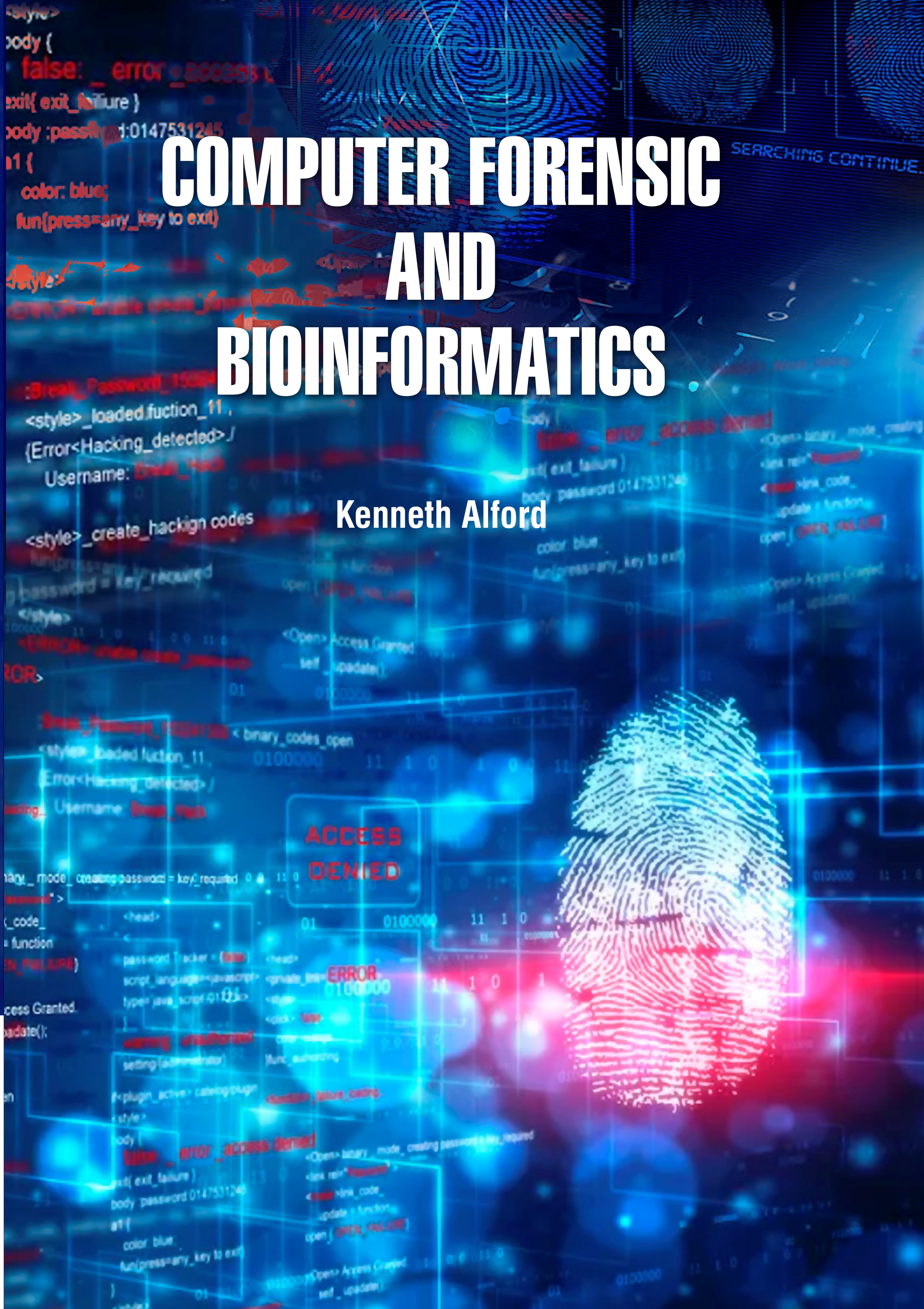 Computer Forensic and Bioinformatics