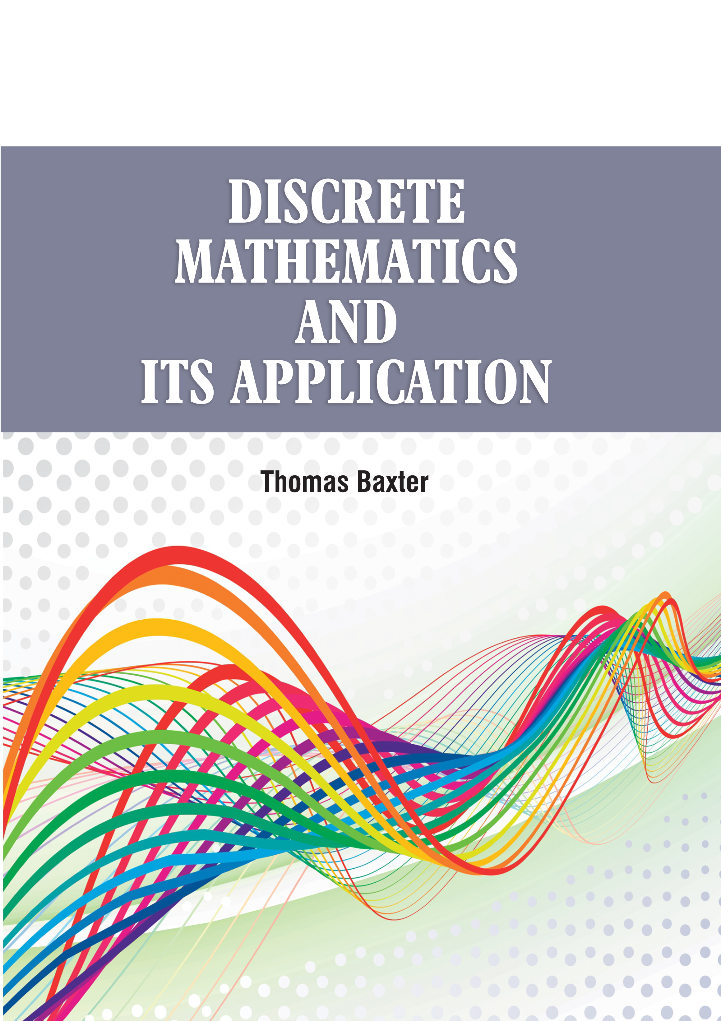 Discrete Mathematics and Its Application