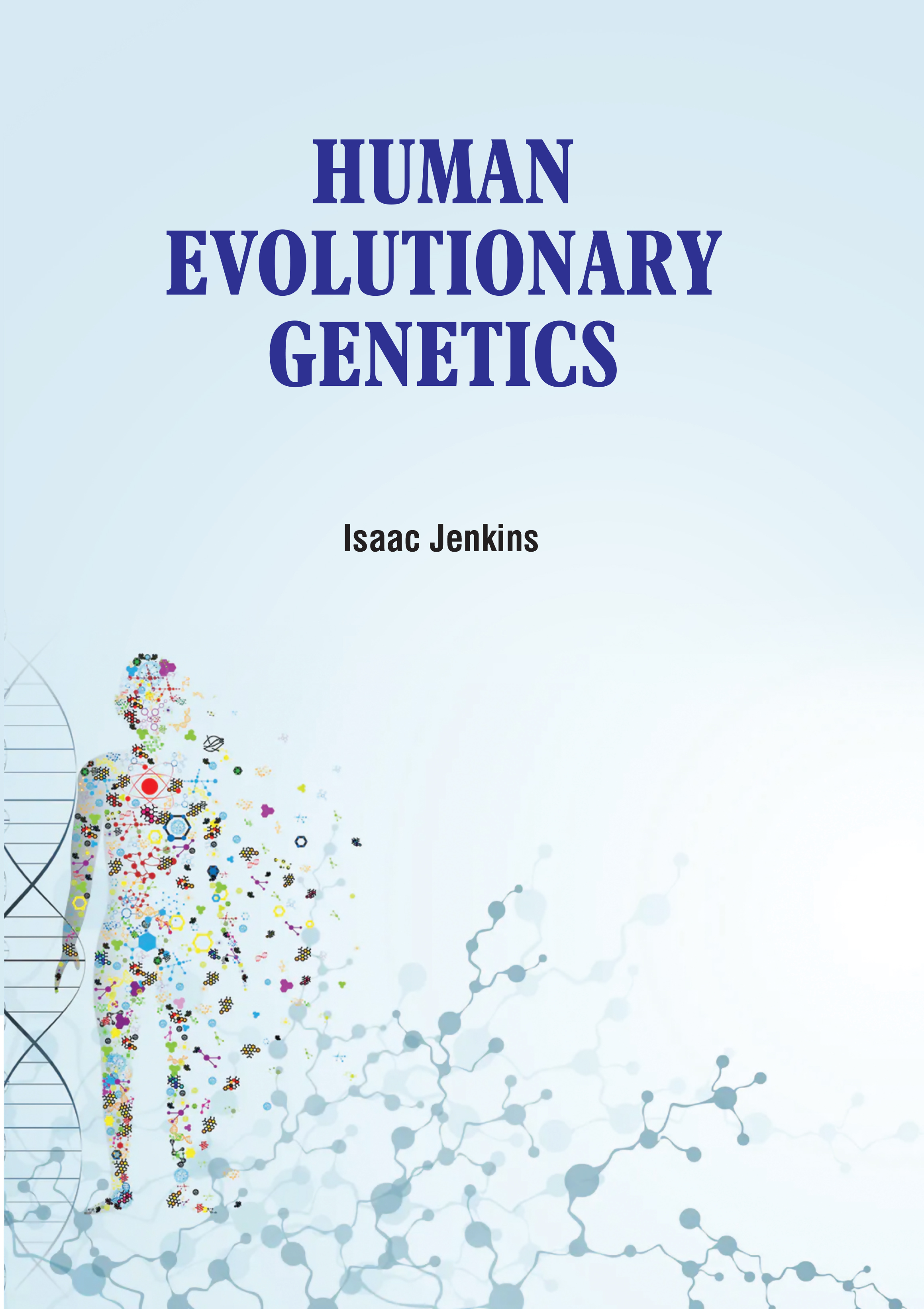Human Evolutionary Genetics