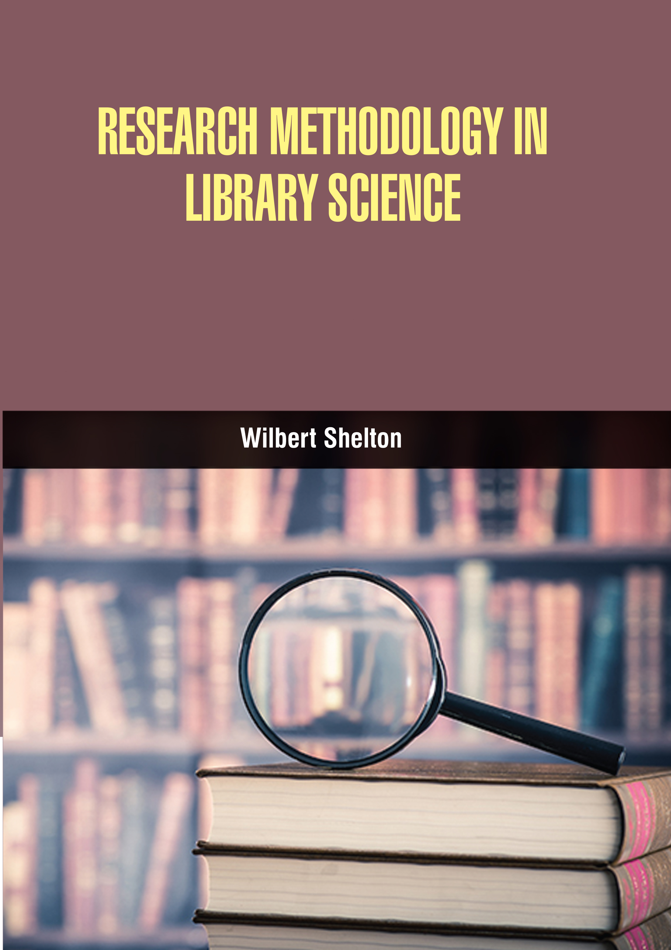 Research Methodology in Library Science