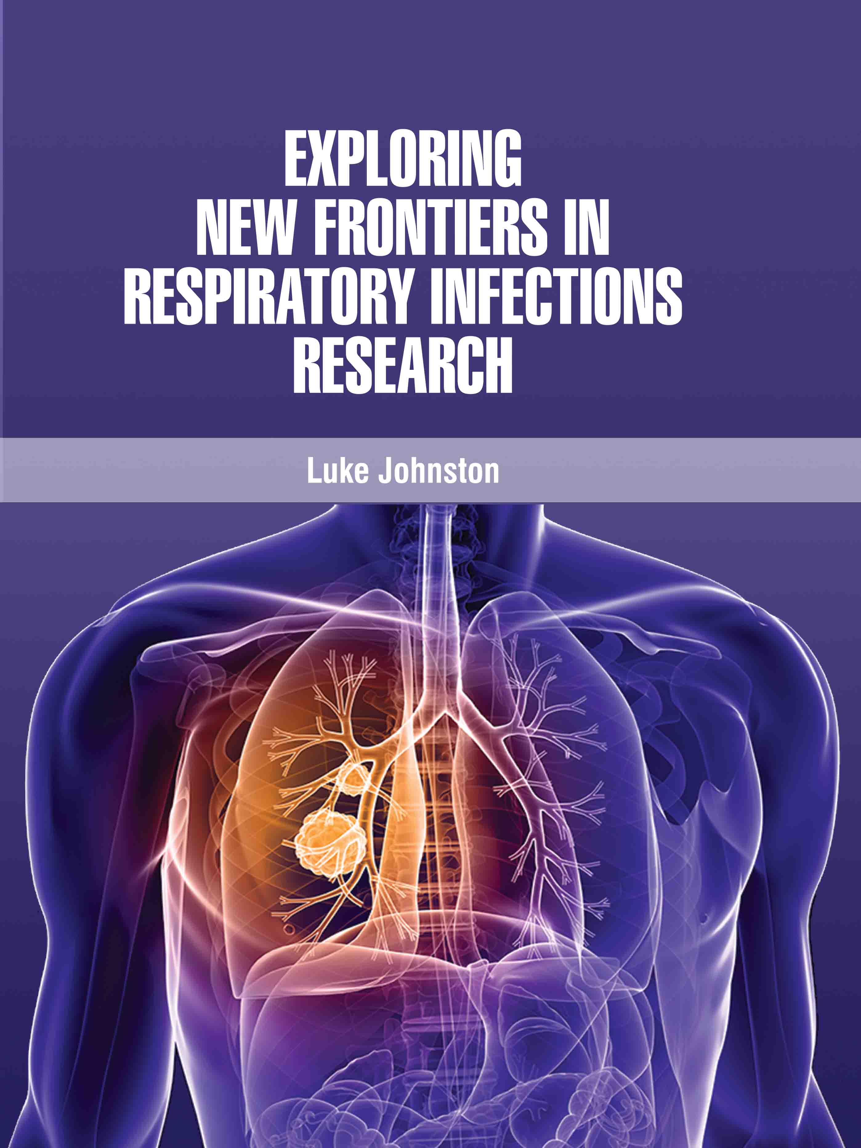 Exploring New Frontiers in Respiratory Infections Research
