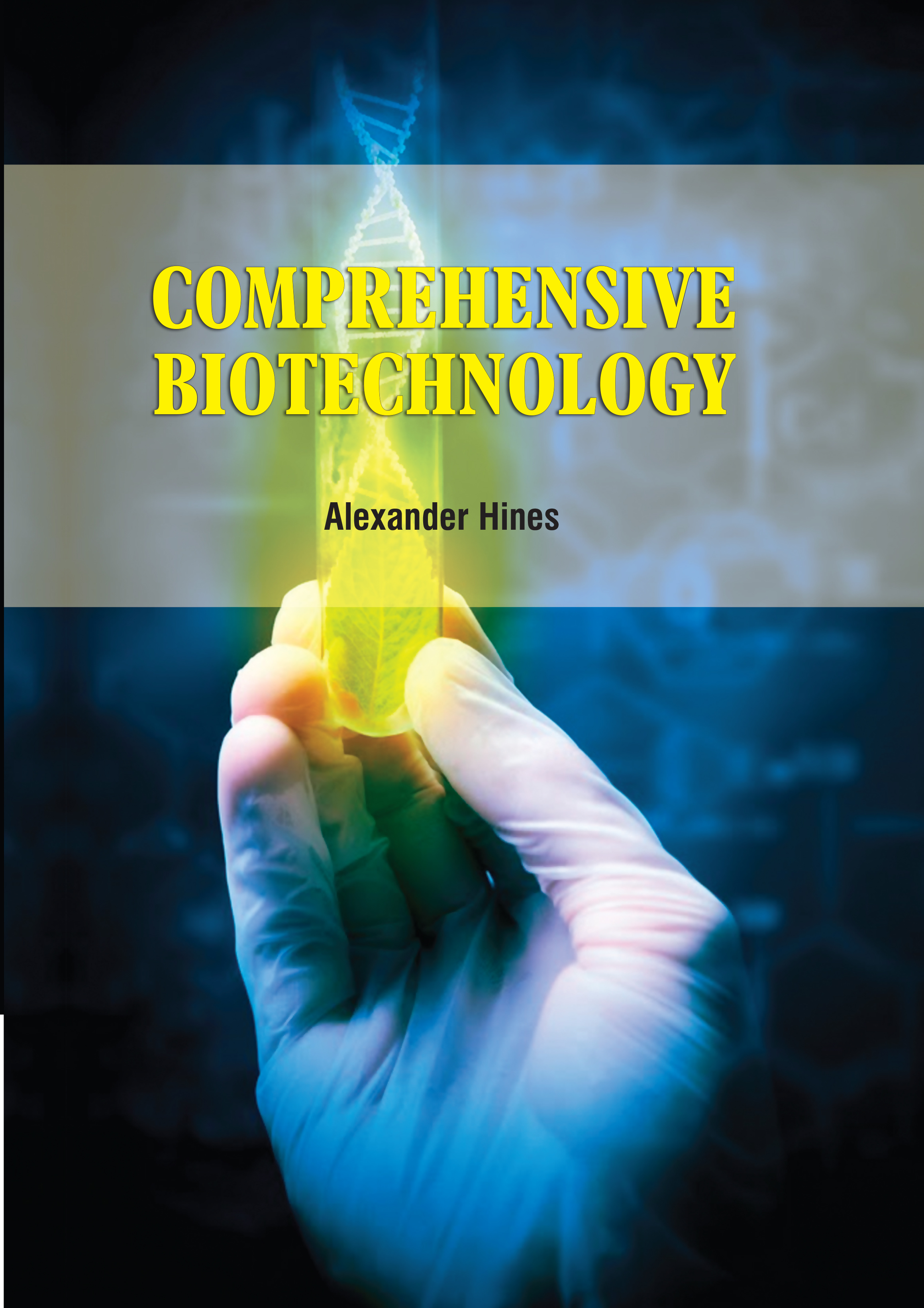 Comprehensive Biotechnology