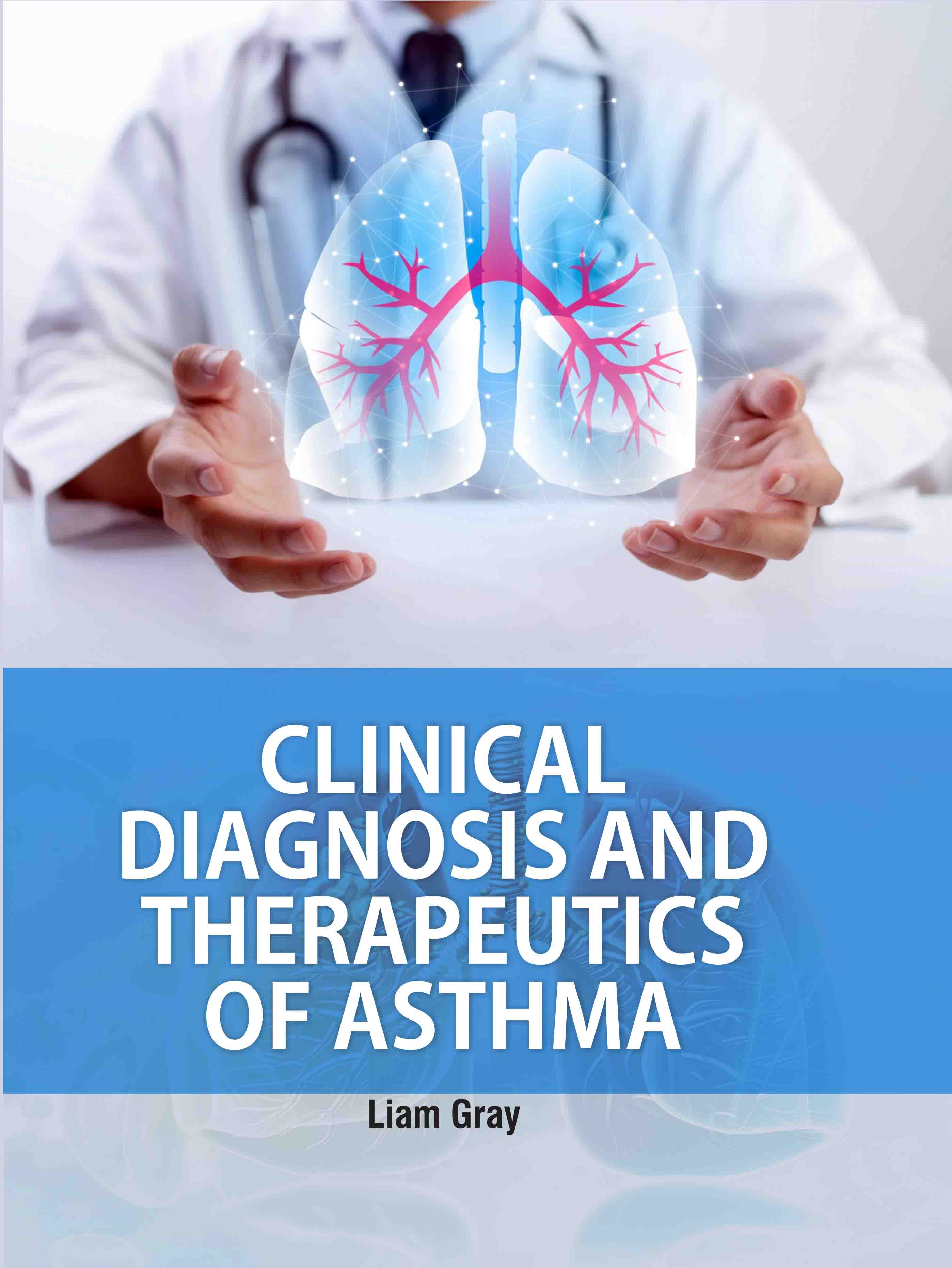 Clinical Diagnosis and Therapeutics of Asthma