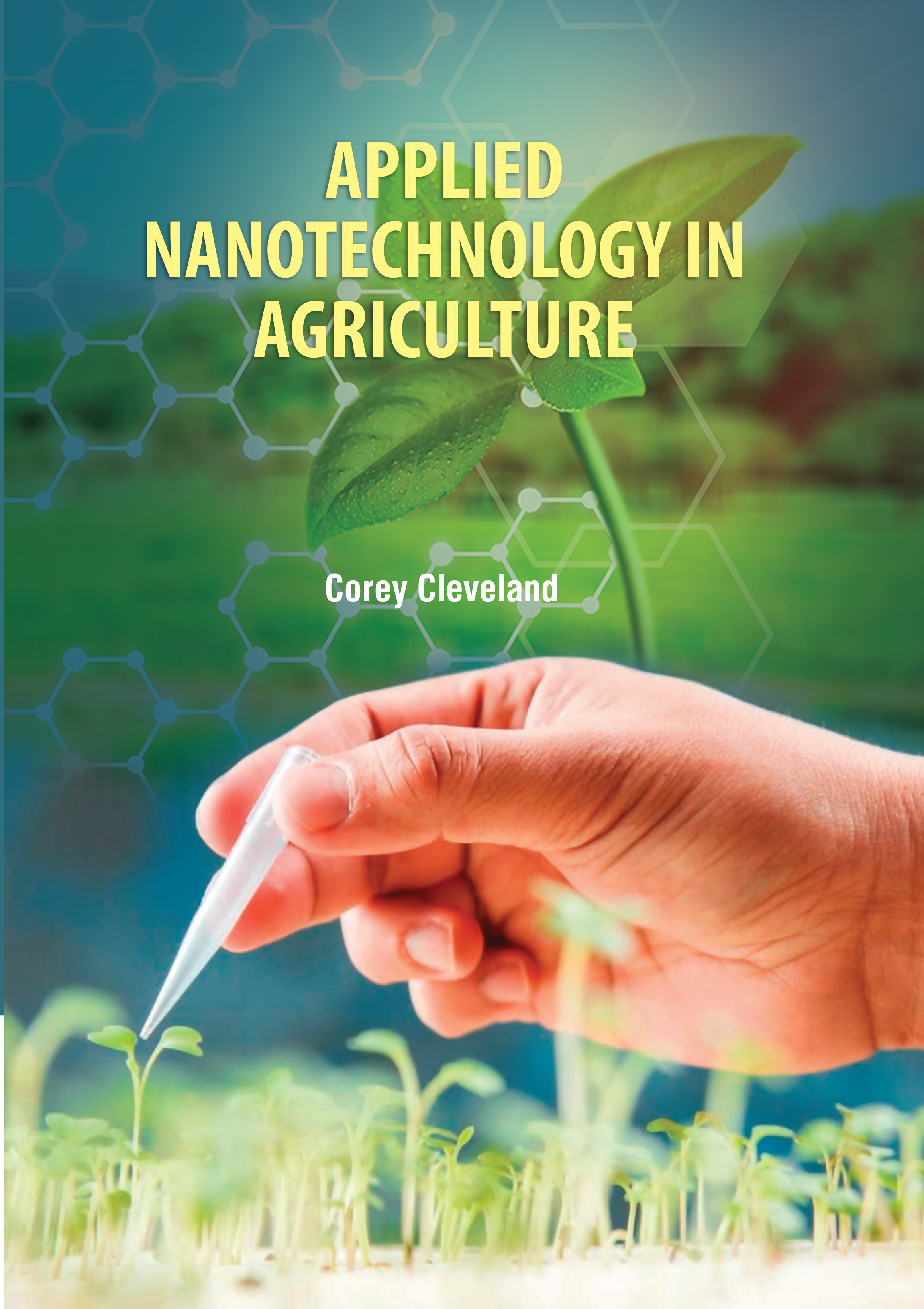Applied Nanotechnology in Agriculture