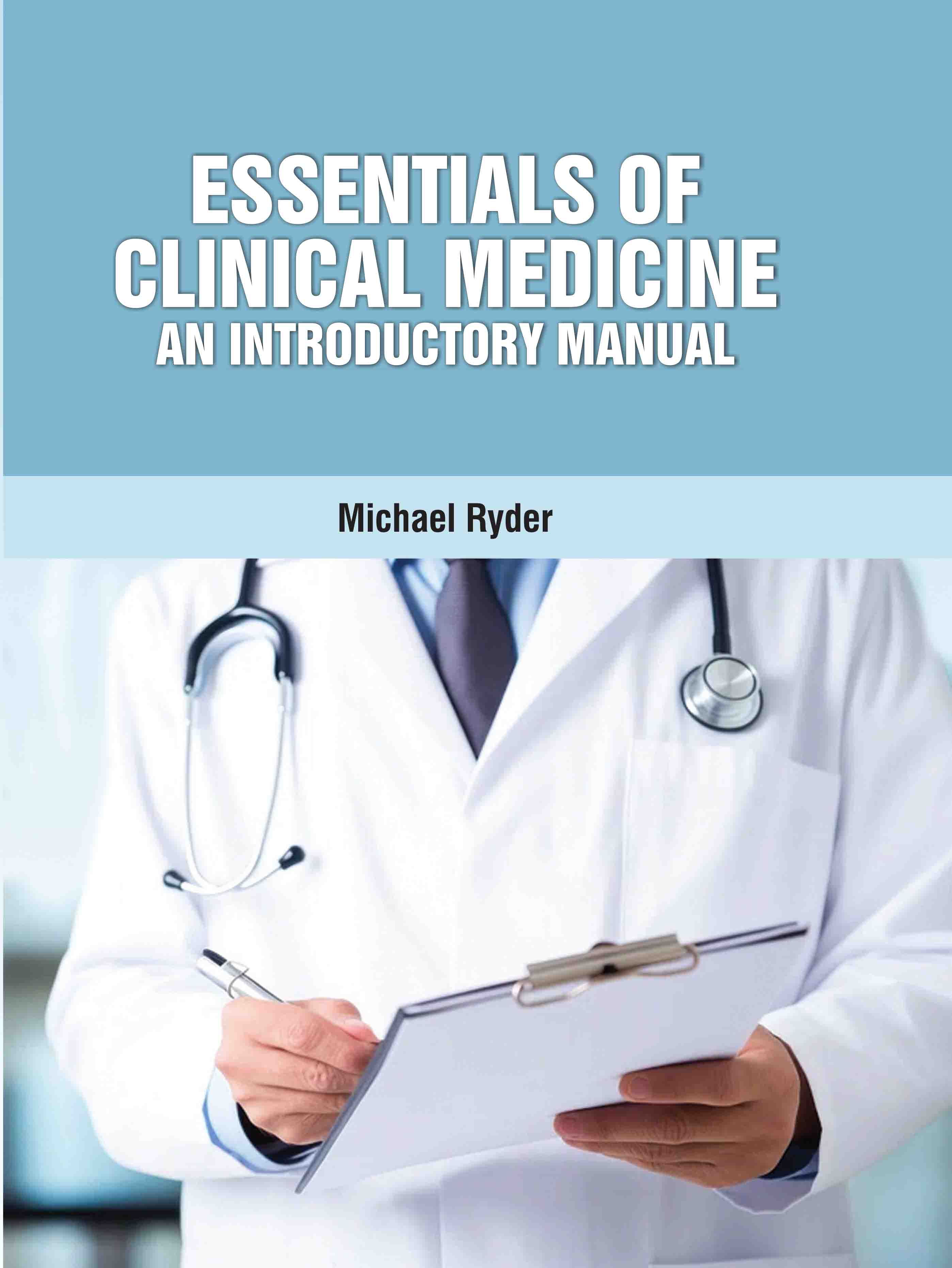 Essentials of Clinical Medicine: An Introductory Manual