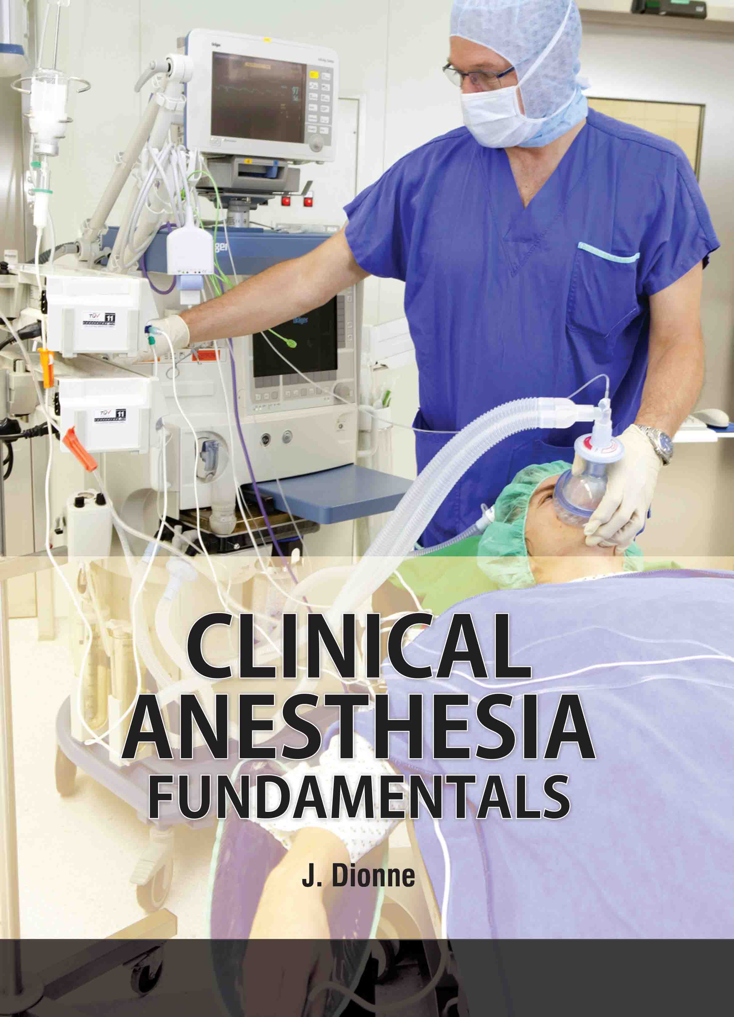 Clinical Anesthesia Fundamentals