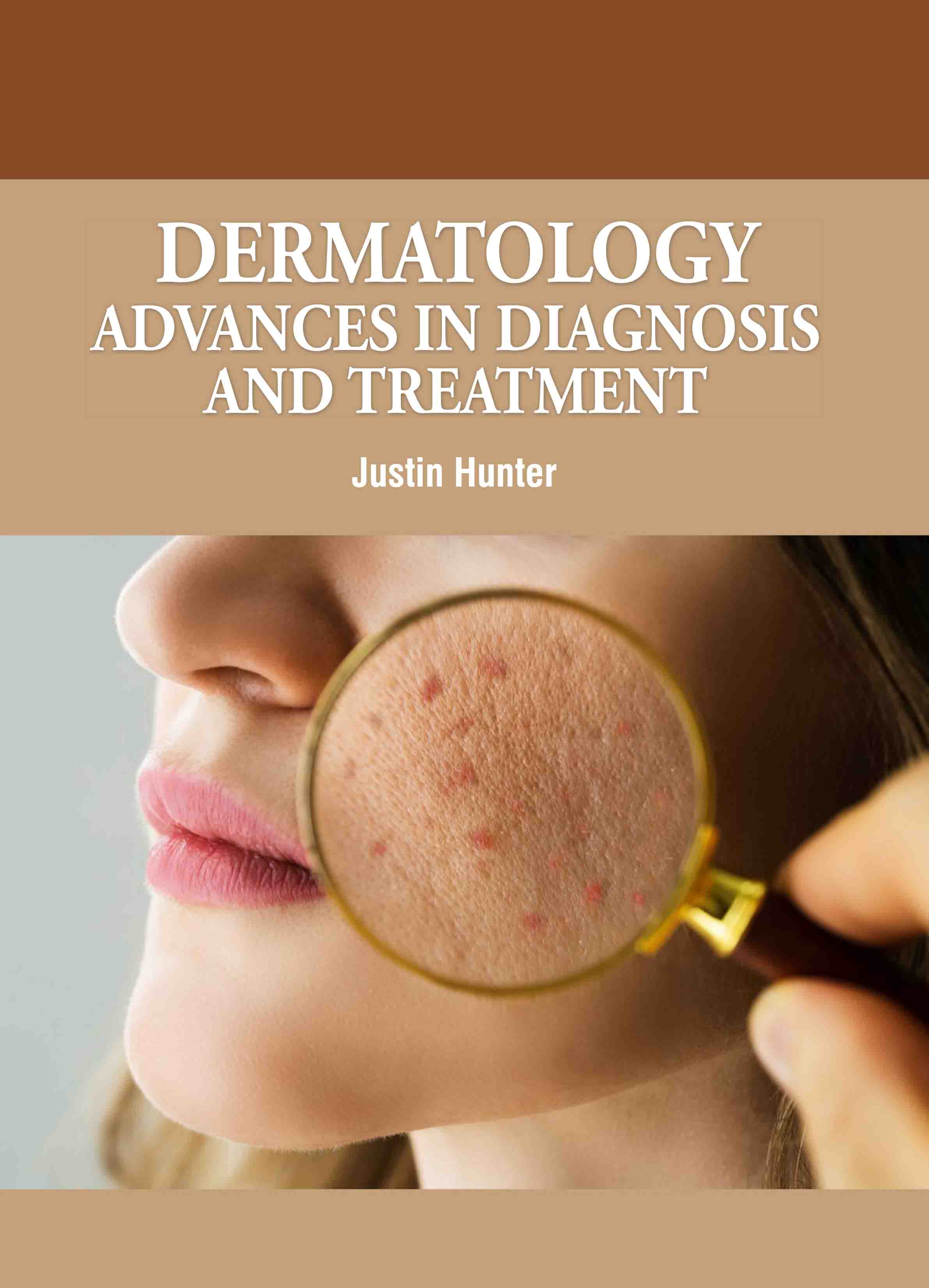 Dermatology: Advances in Diagnosis and Treatment