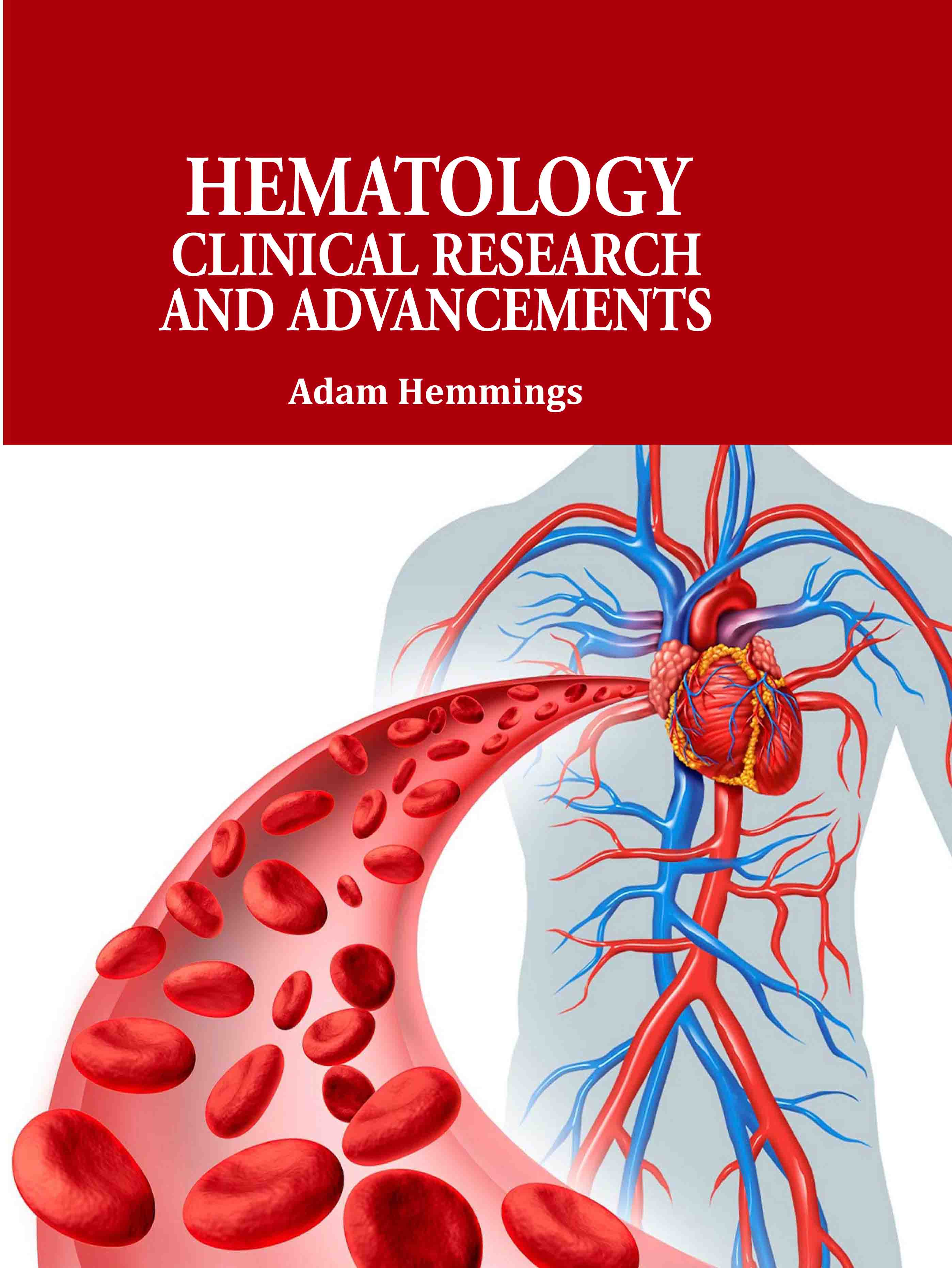 Hematology: Clinical Research and Advancements