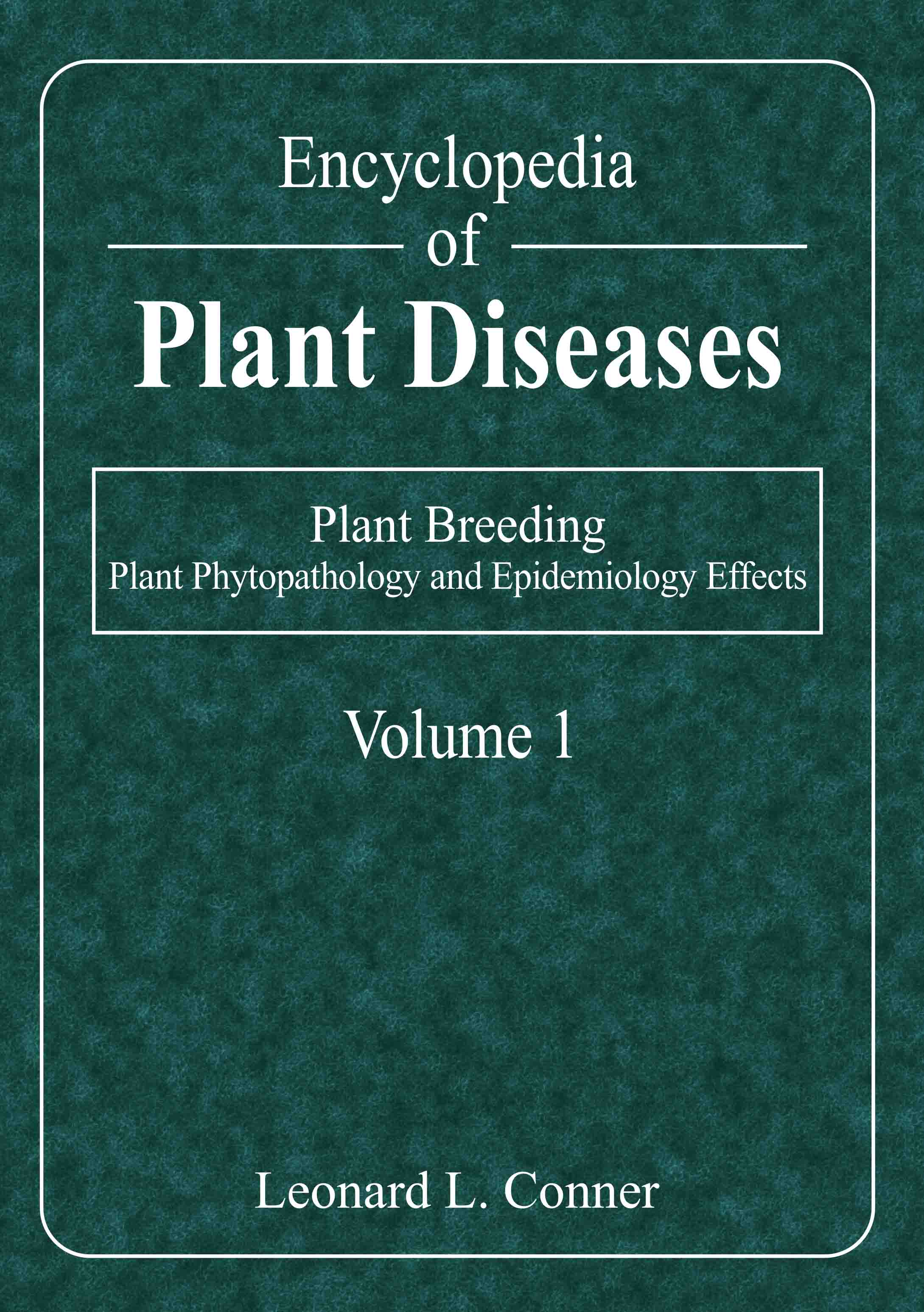 Plant Phytopathology and Epidemiology Affecting Plant Breeding