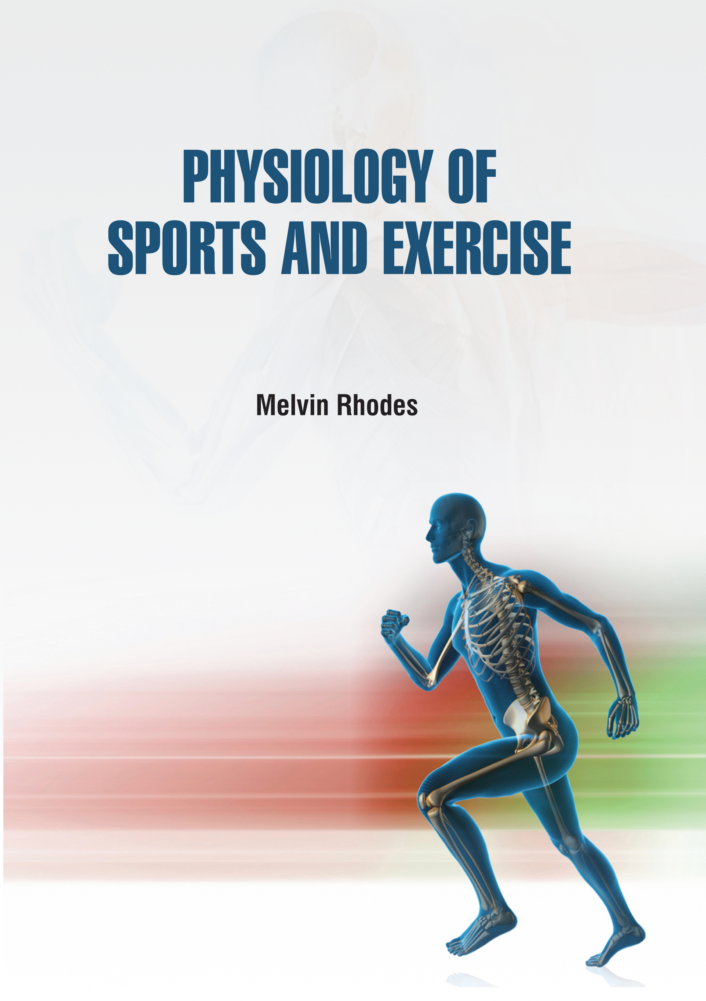 Physiology of Sports and Exercise