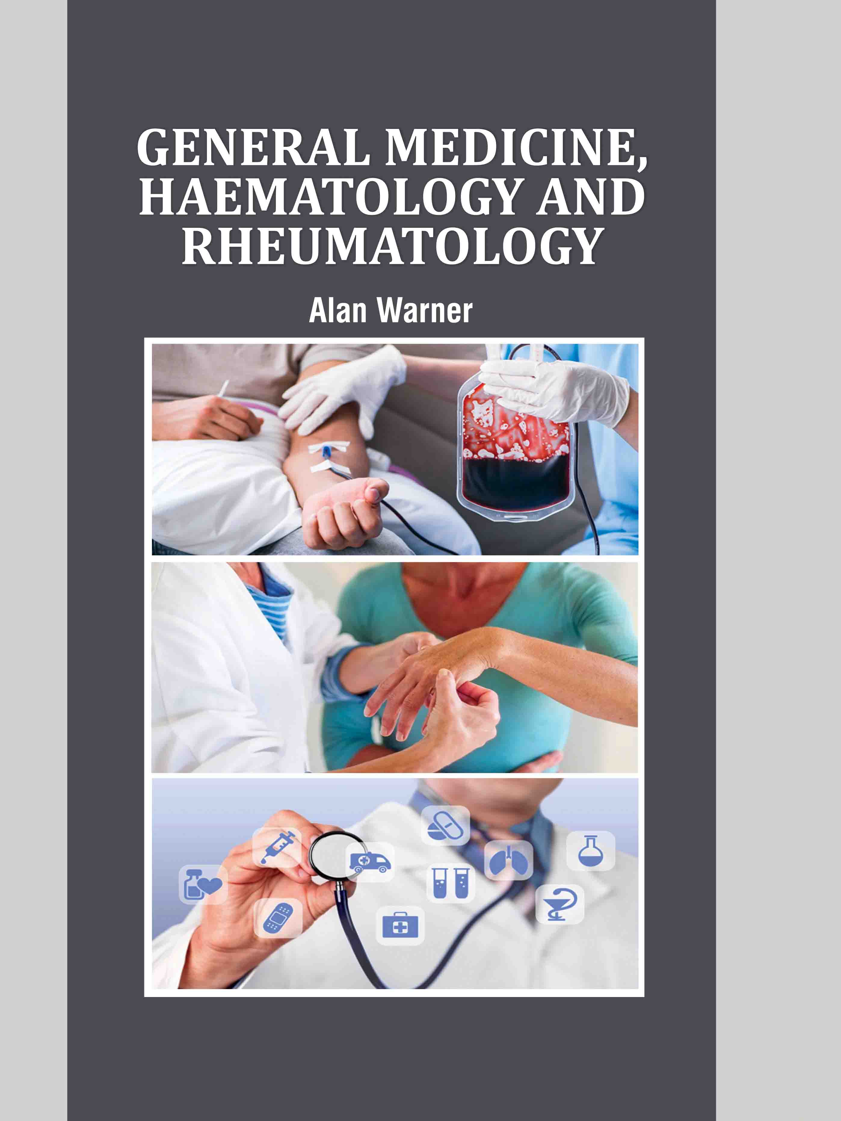 General Medicine, Hematology and Rheumatology