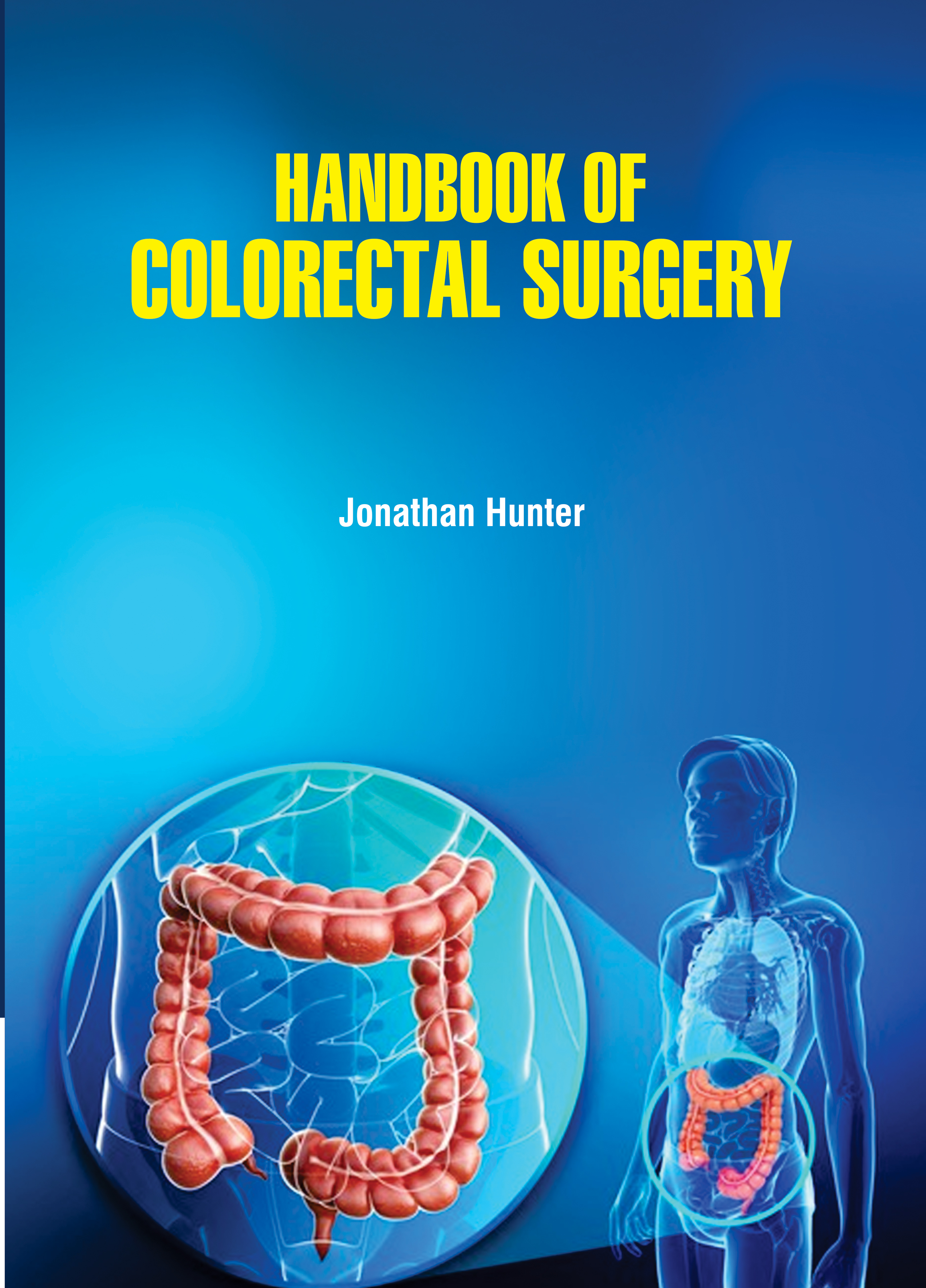 Handbook of Colorectal Surgery