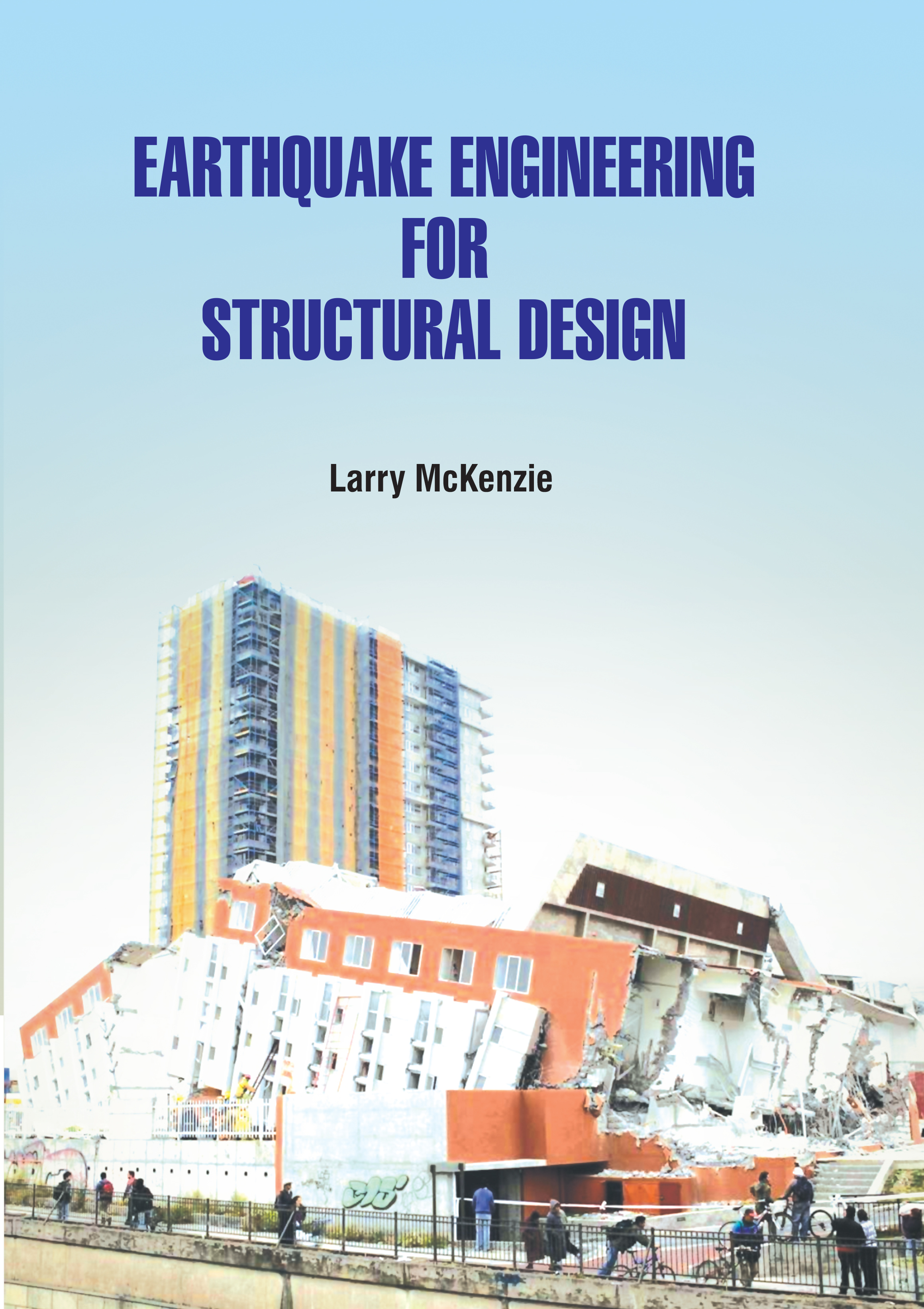 Earthquake Engineering for Structural Design