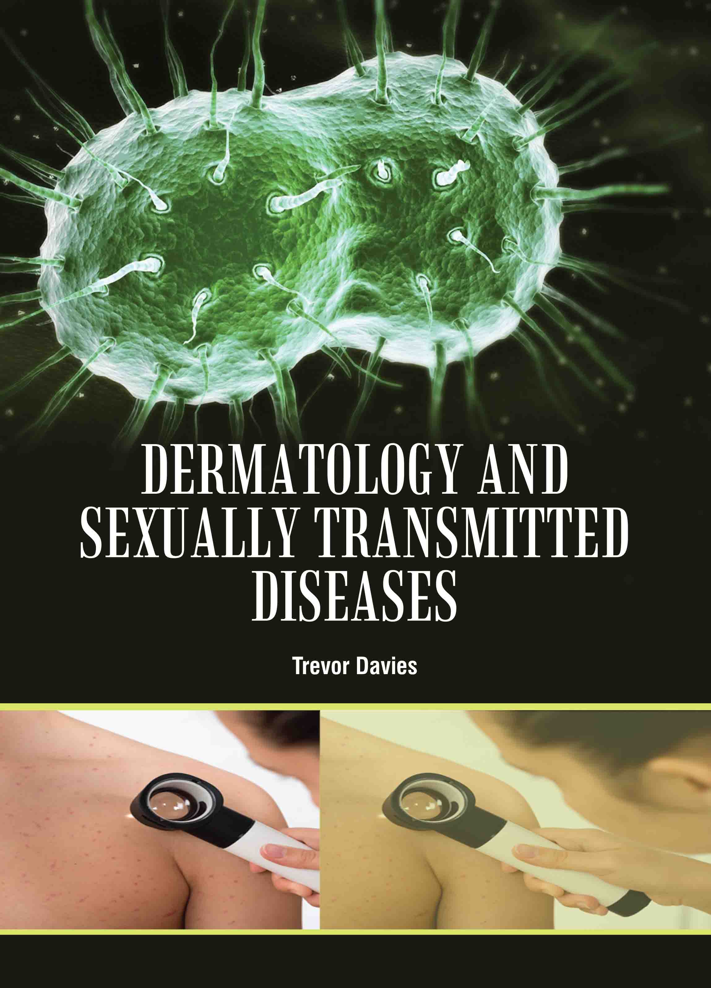 Dermatology and Sexually Transmitted Diseases