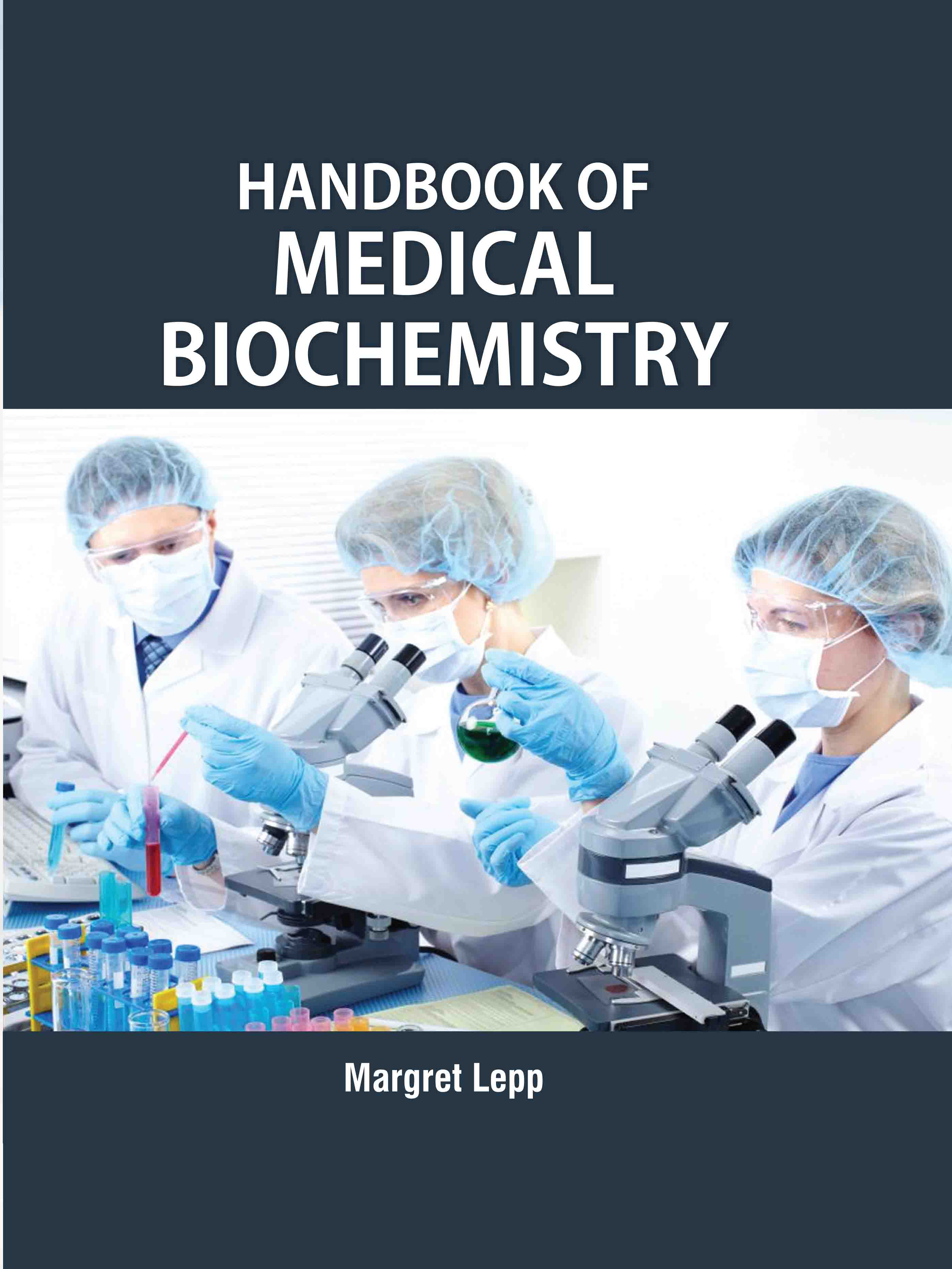 Handbook of Medical Biochemistry